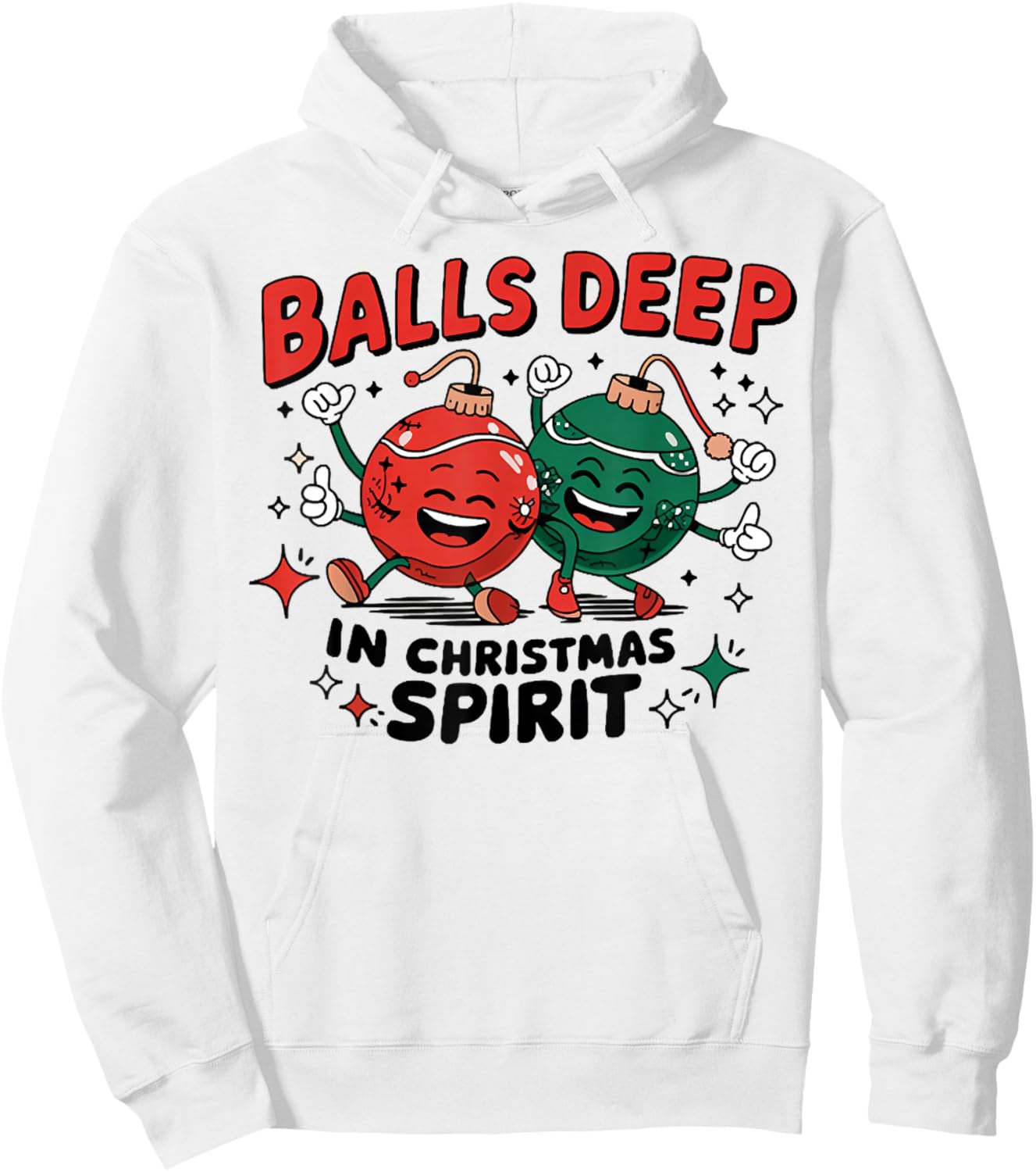 Balls Deep in Christmas Spirit, Merry Christmas Bauble Hoodie - Hoodie | White