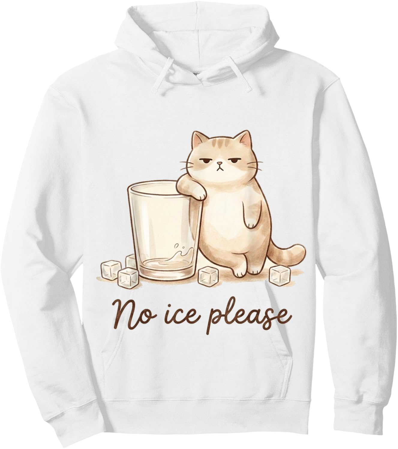 No Ice Please Cat Coffee Humor Artwork Hoodie - Hoodie | White