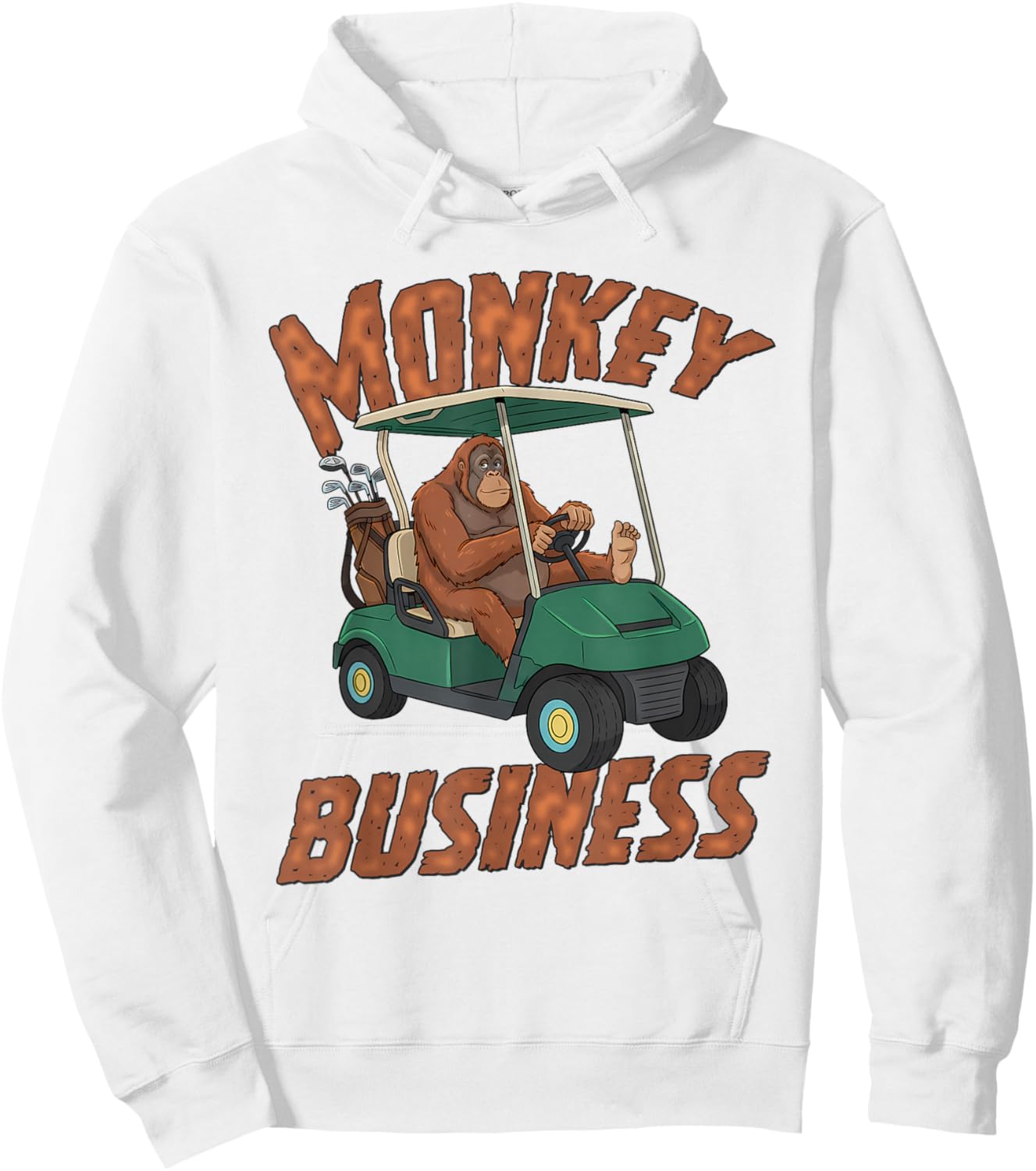 Golf Lover Orangutan Driving Golf Cart Monkey Business Hoodie - Hoodie | White