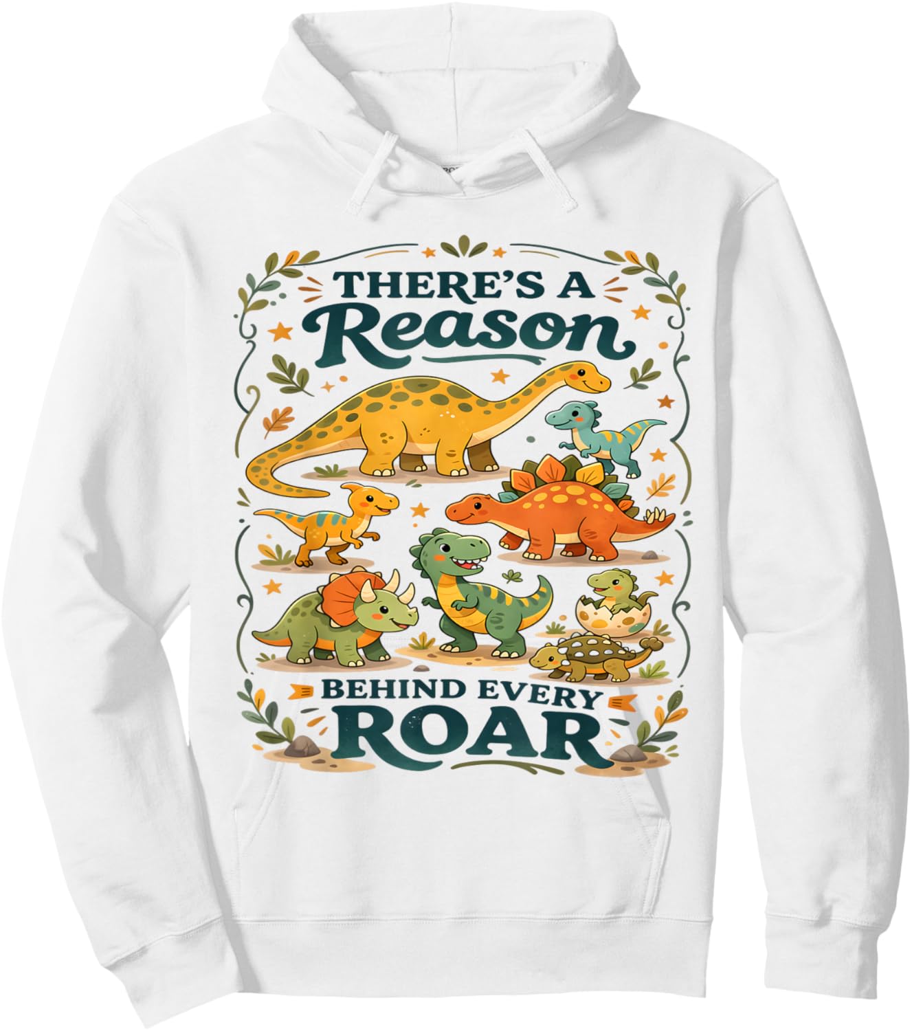 There’s A Reason Behind Every Roar Autism Dinosaur Funny Kid Hoodie - Hoodie | White