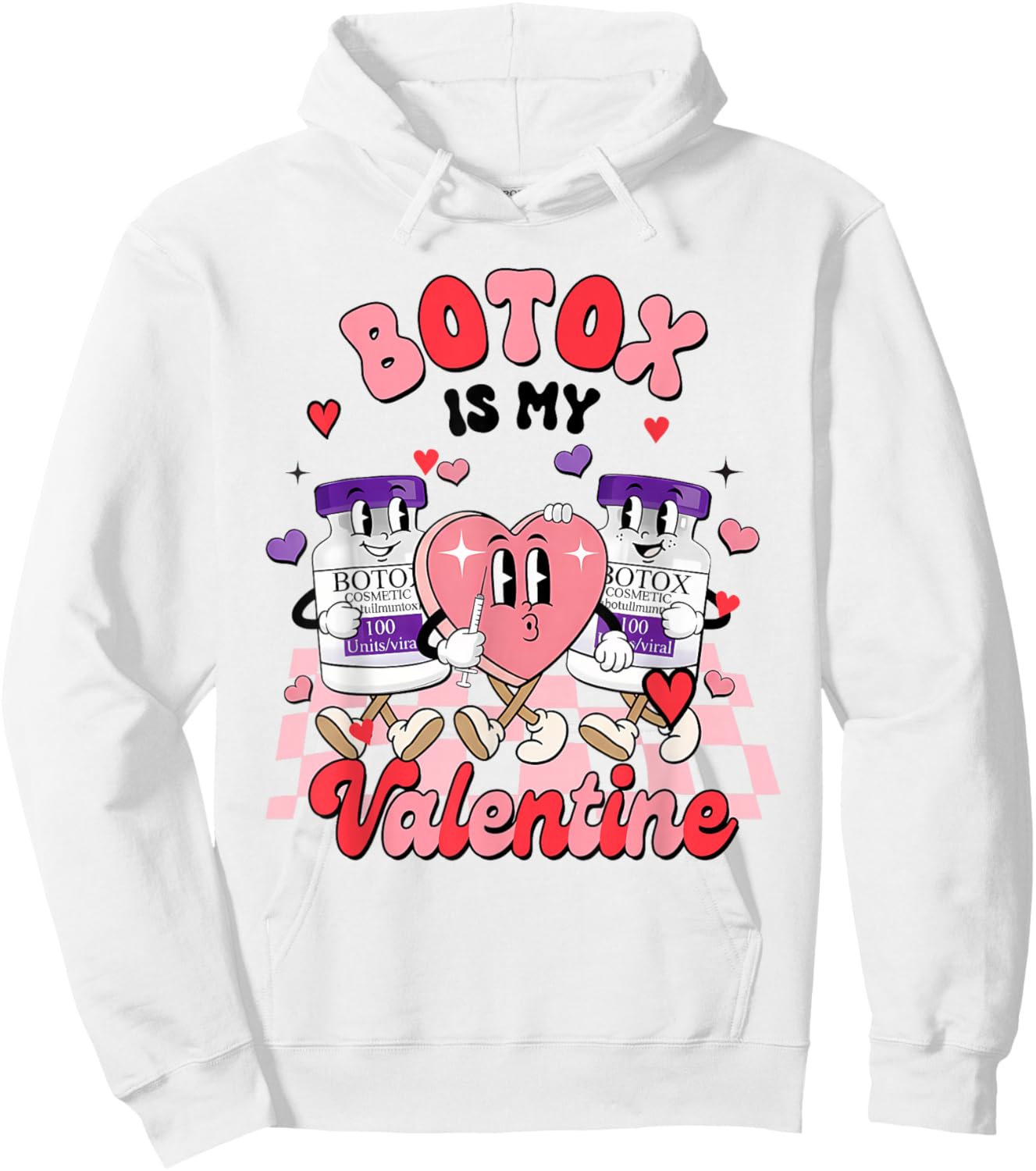 Botox Dealer Aesthetic Nurse Injector Botox My Valentines Hoodie - Hoodie | White