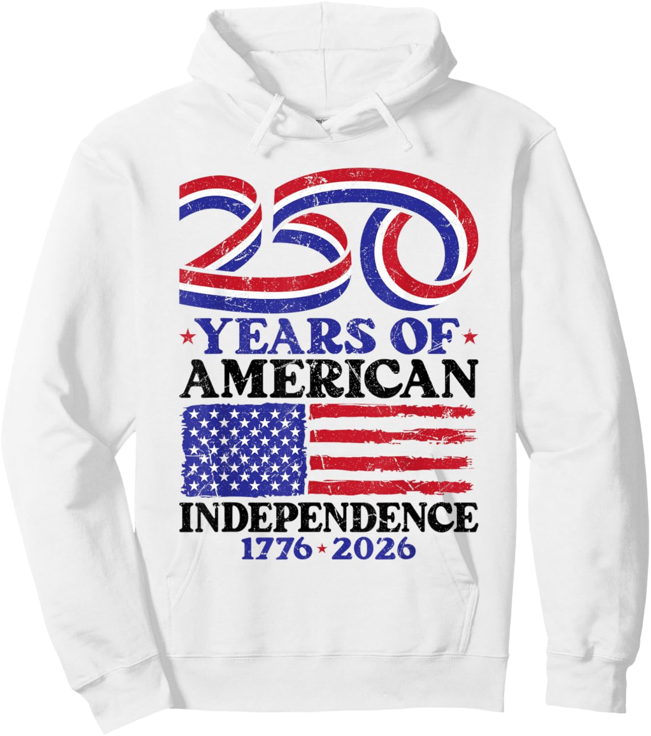 250th Birthday USA 250 Years Independence Hoodie - Hoodie | White