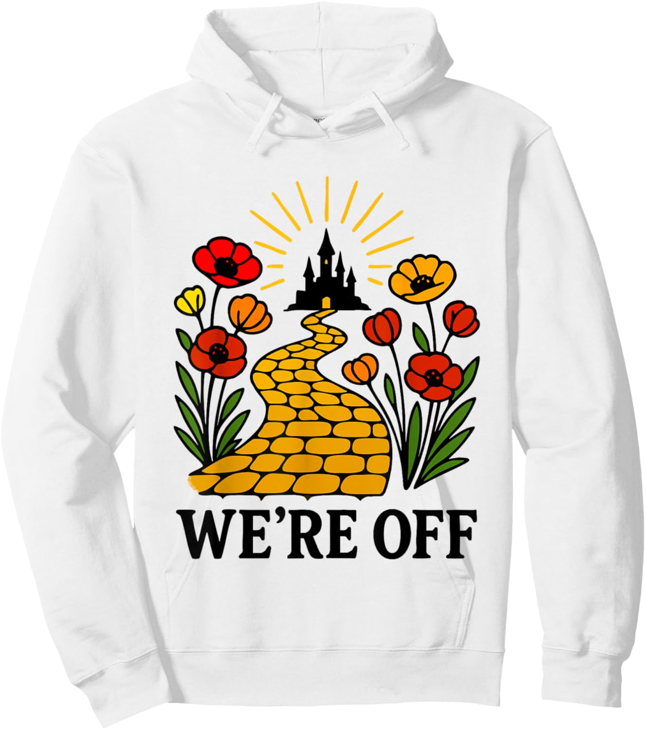 We're Off Yellow Brick Road Shirt Witch Halloween Costume Hoodie - Hoodie | White