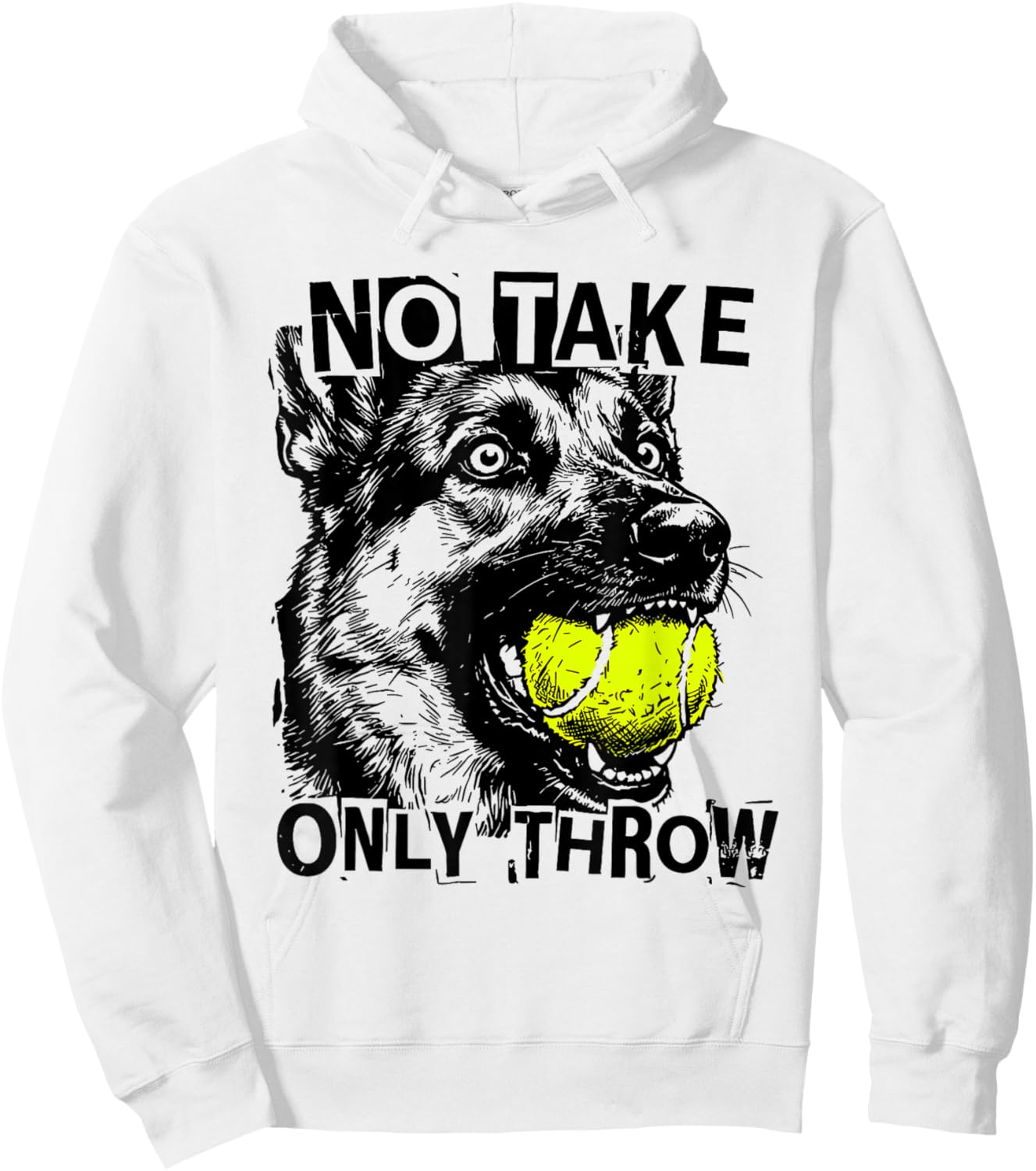 No Take Only Throw Funny Tennis Ball German Shepherd Dog Mom Hoodie - Hoodie | White