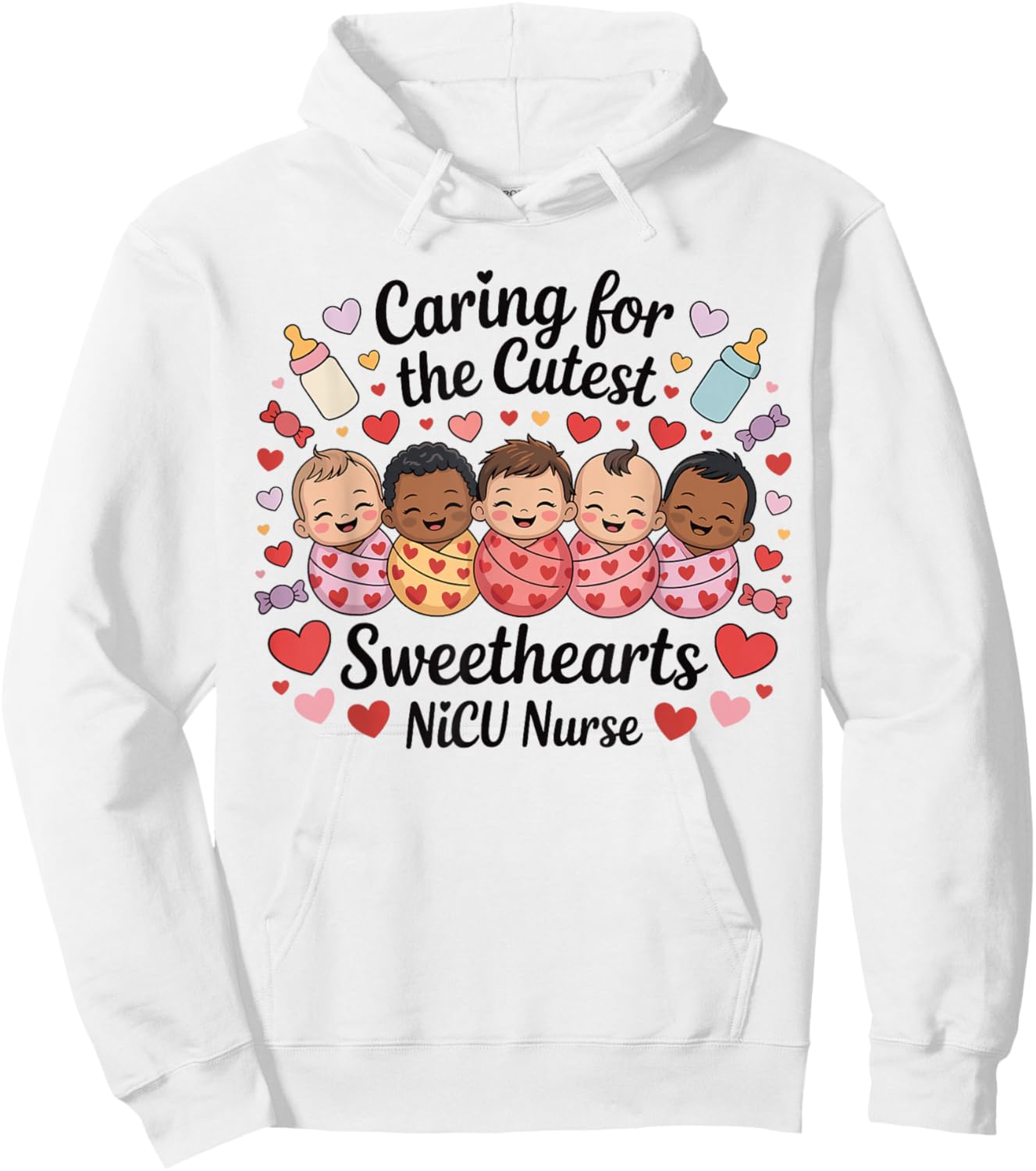 Nicu Nurse Valentines Day Caring for The Cutest Sweethearts Hoodie - Hoodie | White