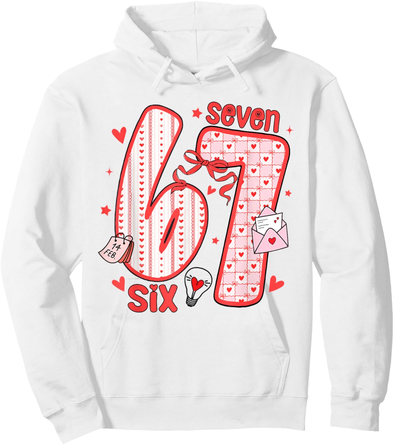 Coquette Six Seven Funny 67 Meme 6 7 Valentine Women Girls Hoodie - Hoodie | White