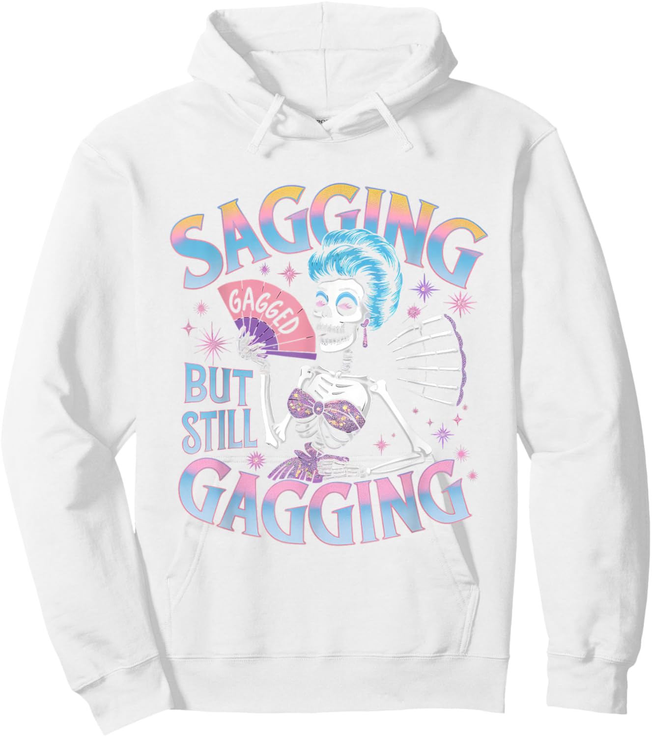 Sagging But Still Gagging Funny Meme Frog Humor Women Hoodie - Hoodie | White