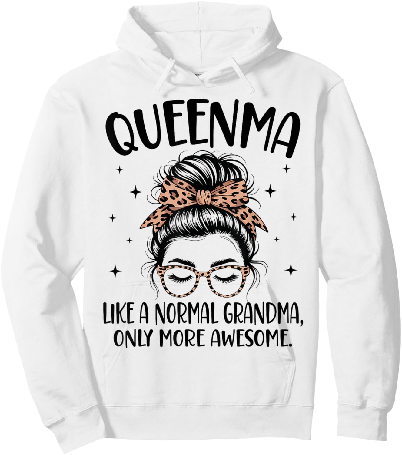 QUEENMA Like A Normal Grandma Only More Awesome Mother's Day Hoodie - Hoodie | White