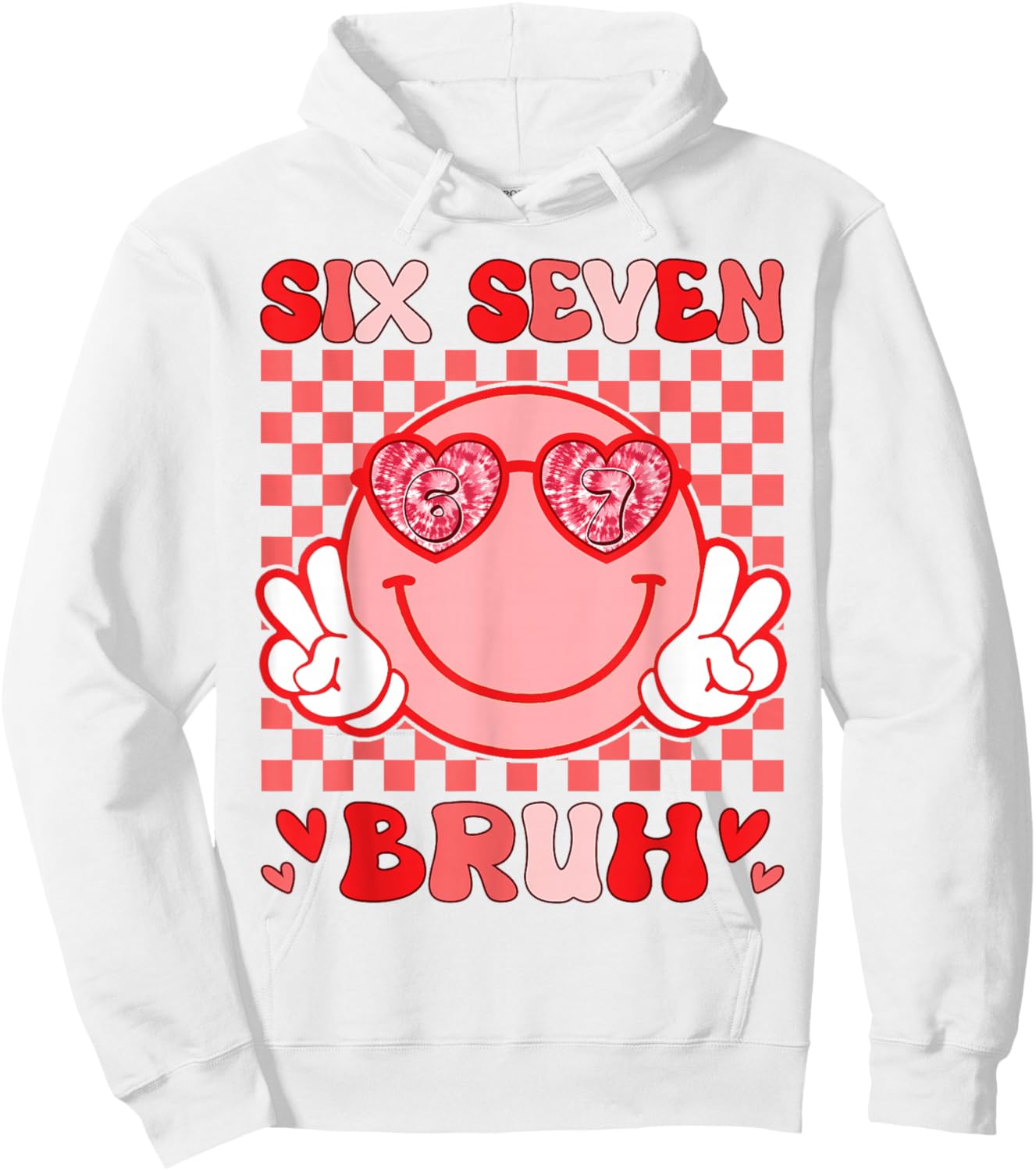 Valentine Vibes 6 7 Meme Groovy Valentines Day Women Kids Hoodie - Hoodie | White