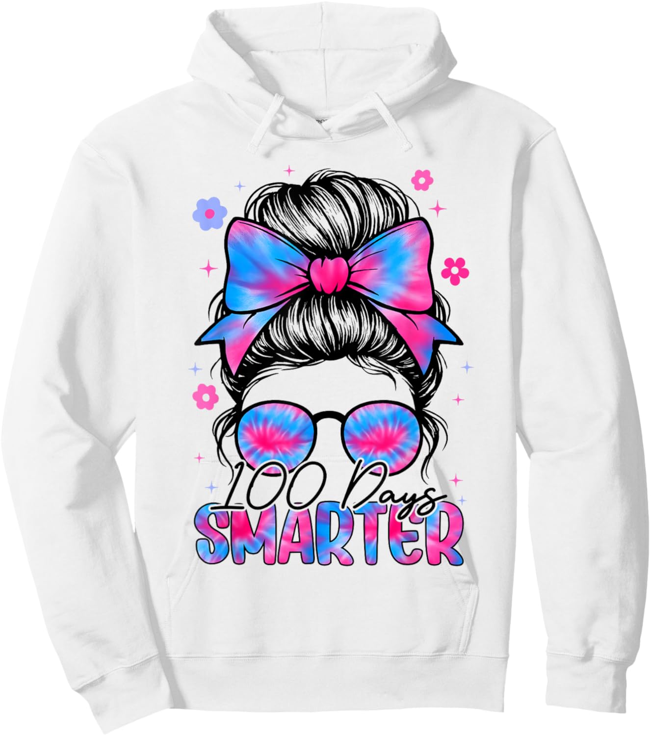 Messy Bun 100 Days Smarter 100th Day of School Girl Tie Dye Hoodie - Hoodie | White