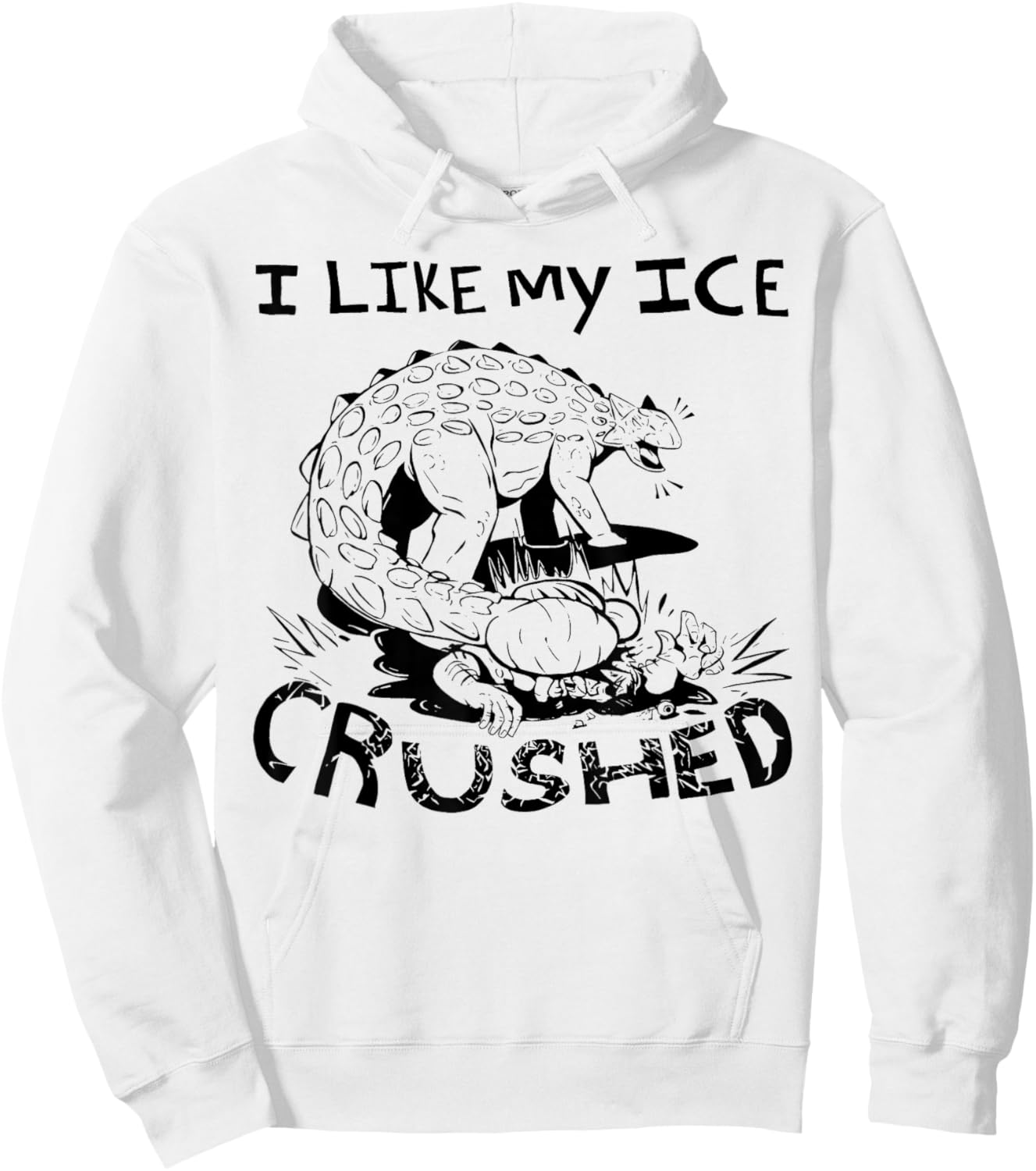 I Like My Ice Crushed - Dinosaur Hoodie - Hoodie | White