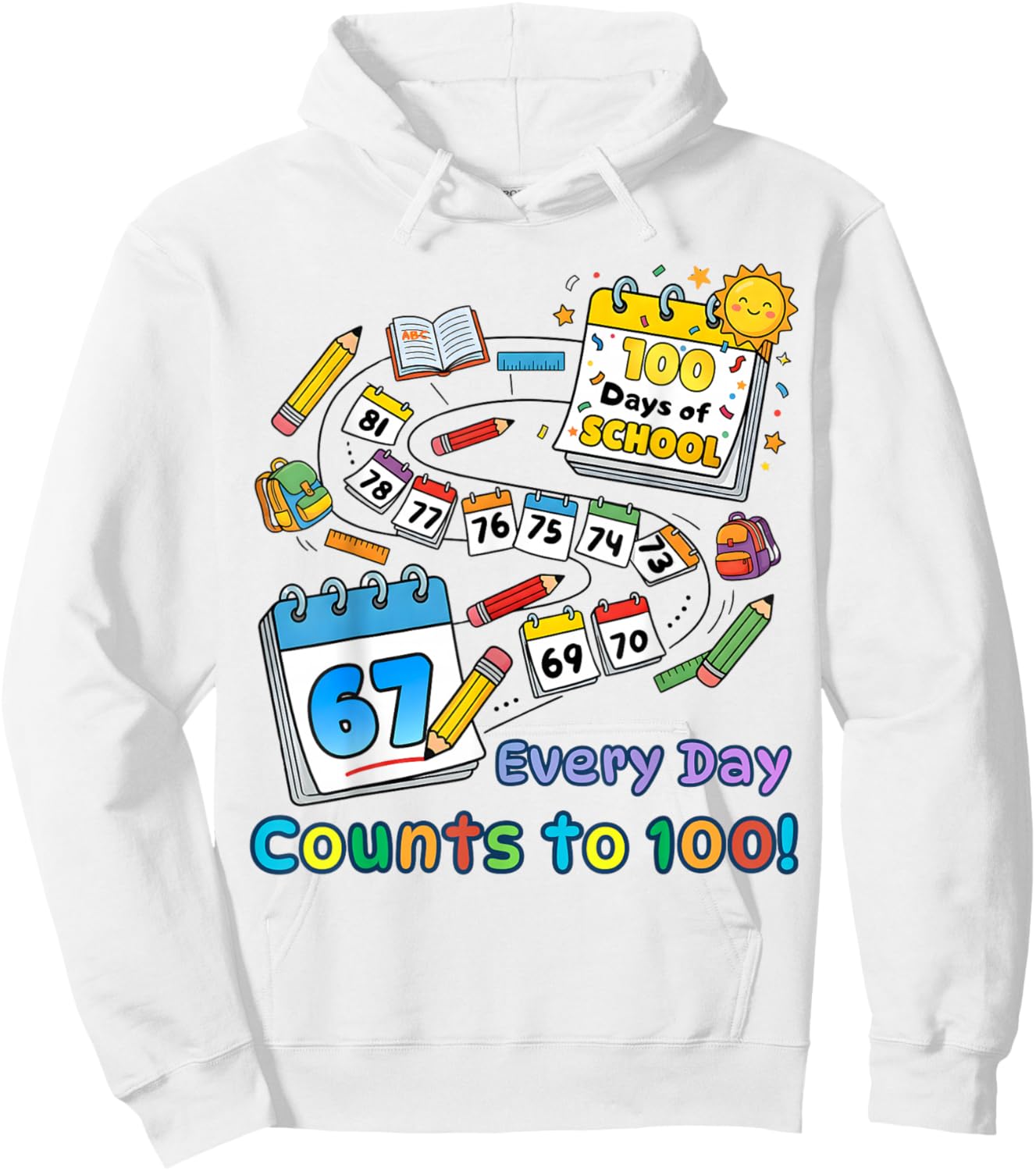 Every Day Counts 100 Days of School Kids Hoodie - Hoodie | White