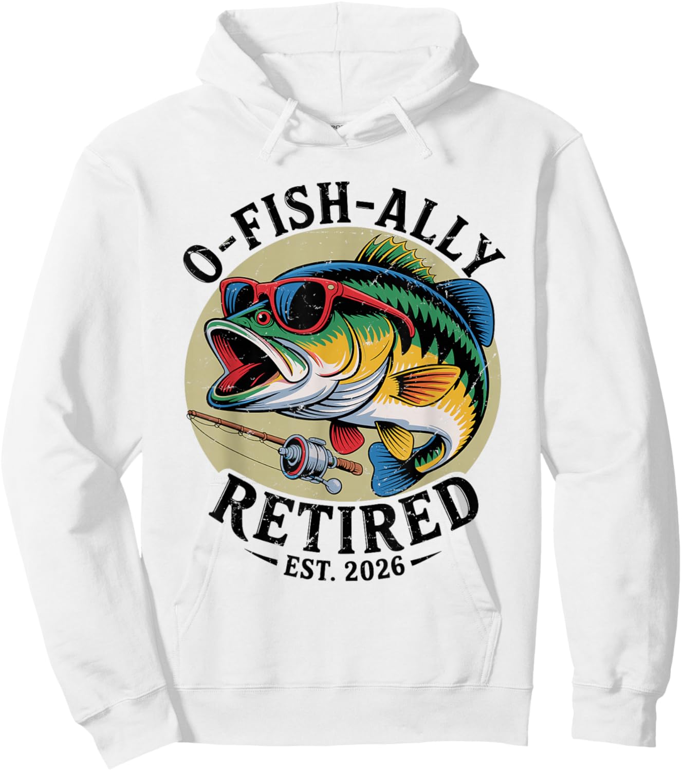 Ofishally Retired 2026 Fisherman Retirement Hoodie - Hoodie | White
