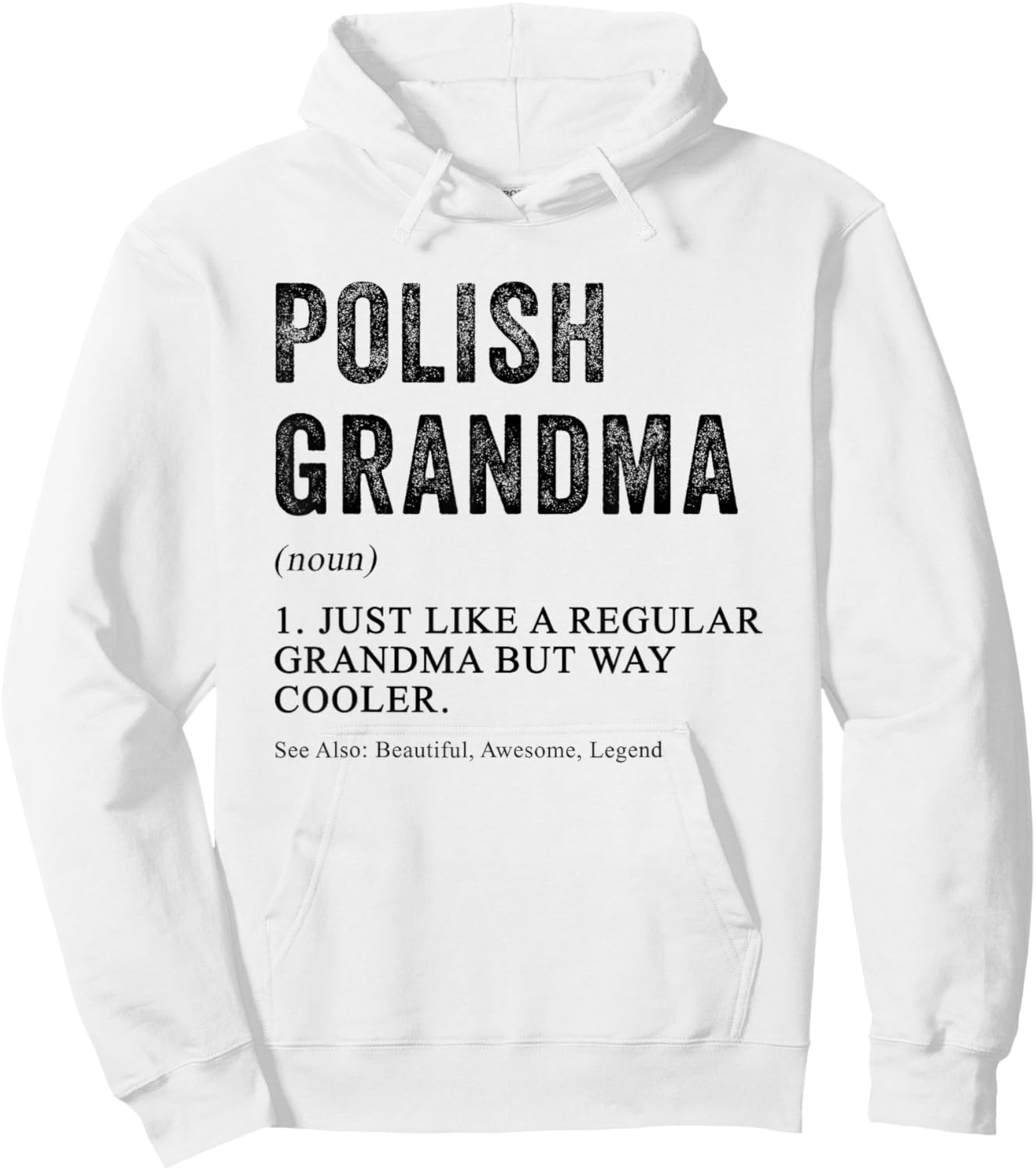 Funny Polish Grandma Definition for Polish Women Hoodie - Hoodie | White
