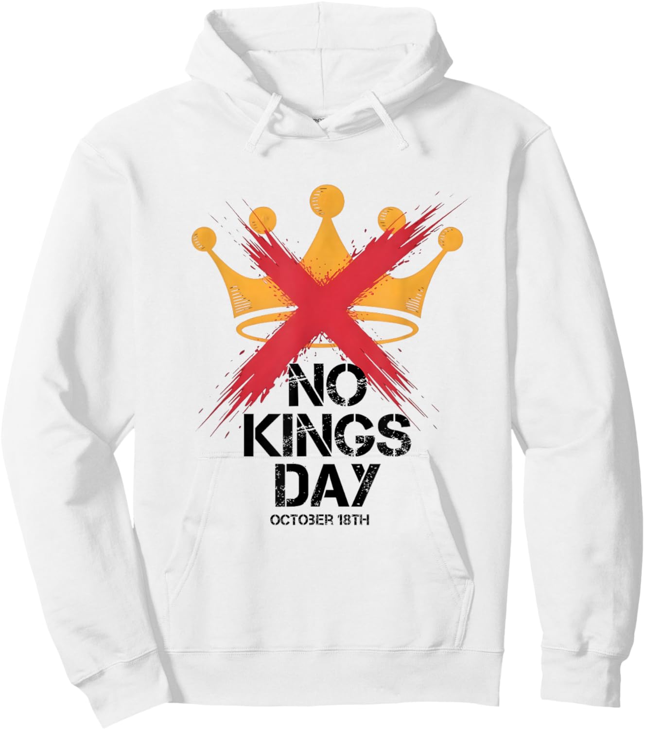 No Kings Day October 18th Hoodie - Hoodie | White