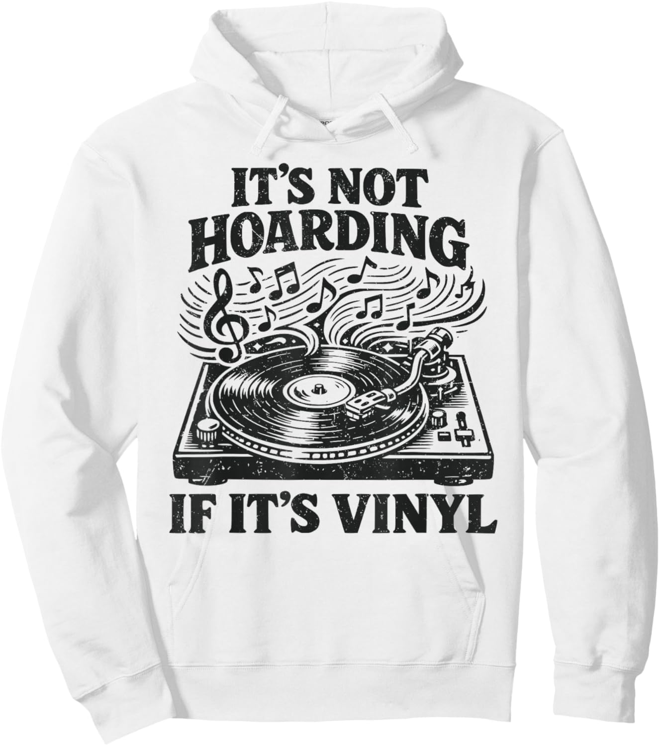 Funny Vinyl Records Lovers It's Not Hoarding If It's Vinyl Hoodie - Hoodie | White