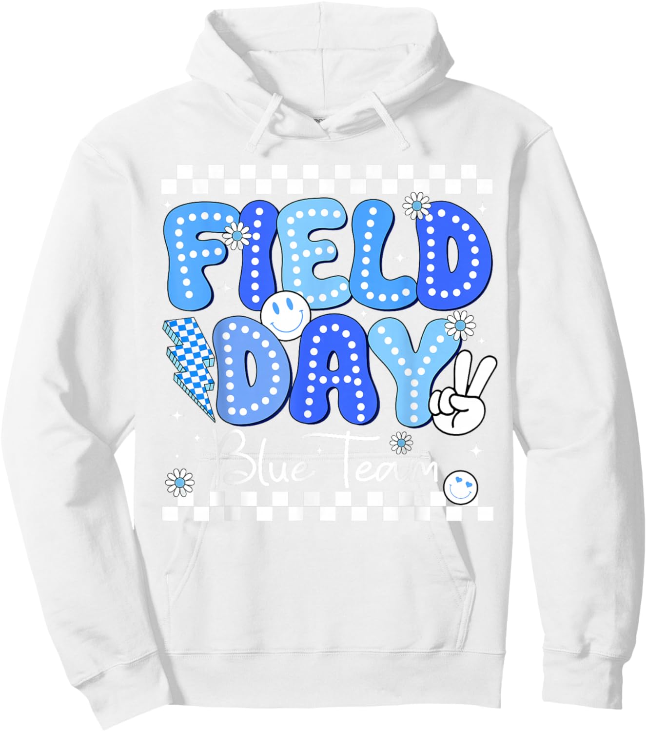 Field Day Blue Team Let The Games Begin Fun Day Field Trip Hoodie - Hoodie | White