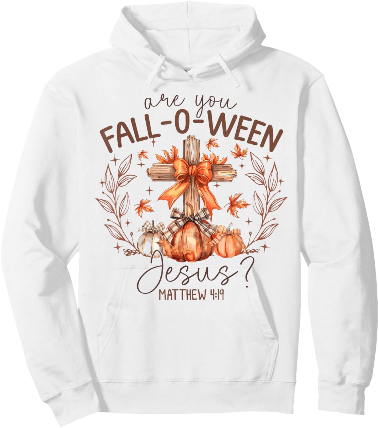 are You Fall-O-Ween Jesus Halloween Spooky Season Pumpkin Hoodie - Hoodie | White