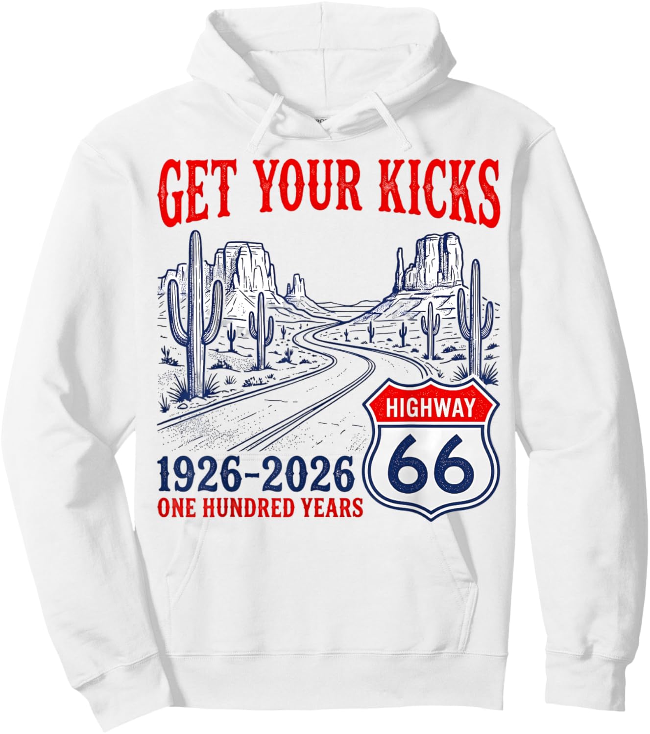 Highway 66 Get Your Kicks Centennial 1926-2026 Road Trip Hoodie - Hoodie | White
