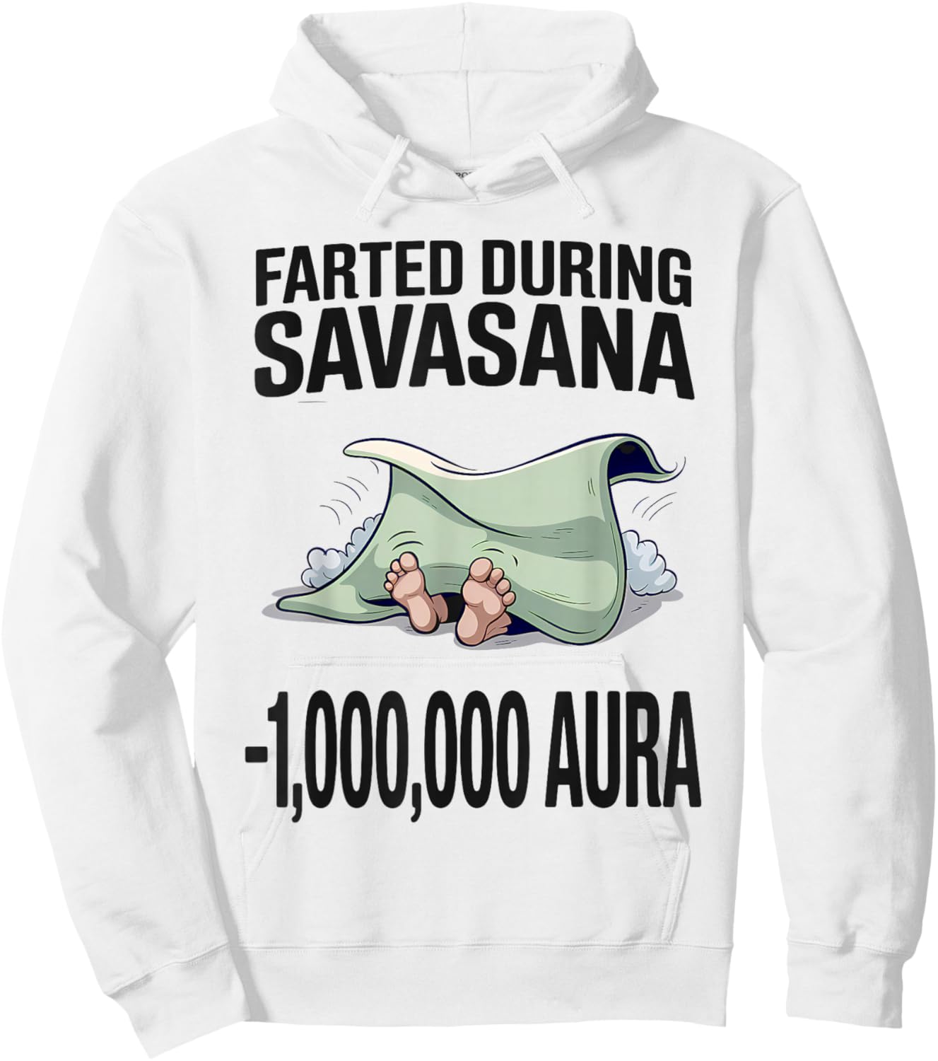 Farted During Savasana – Yoga Mat Aura Loss Meme Hoodie - Hoodie | White
