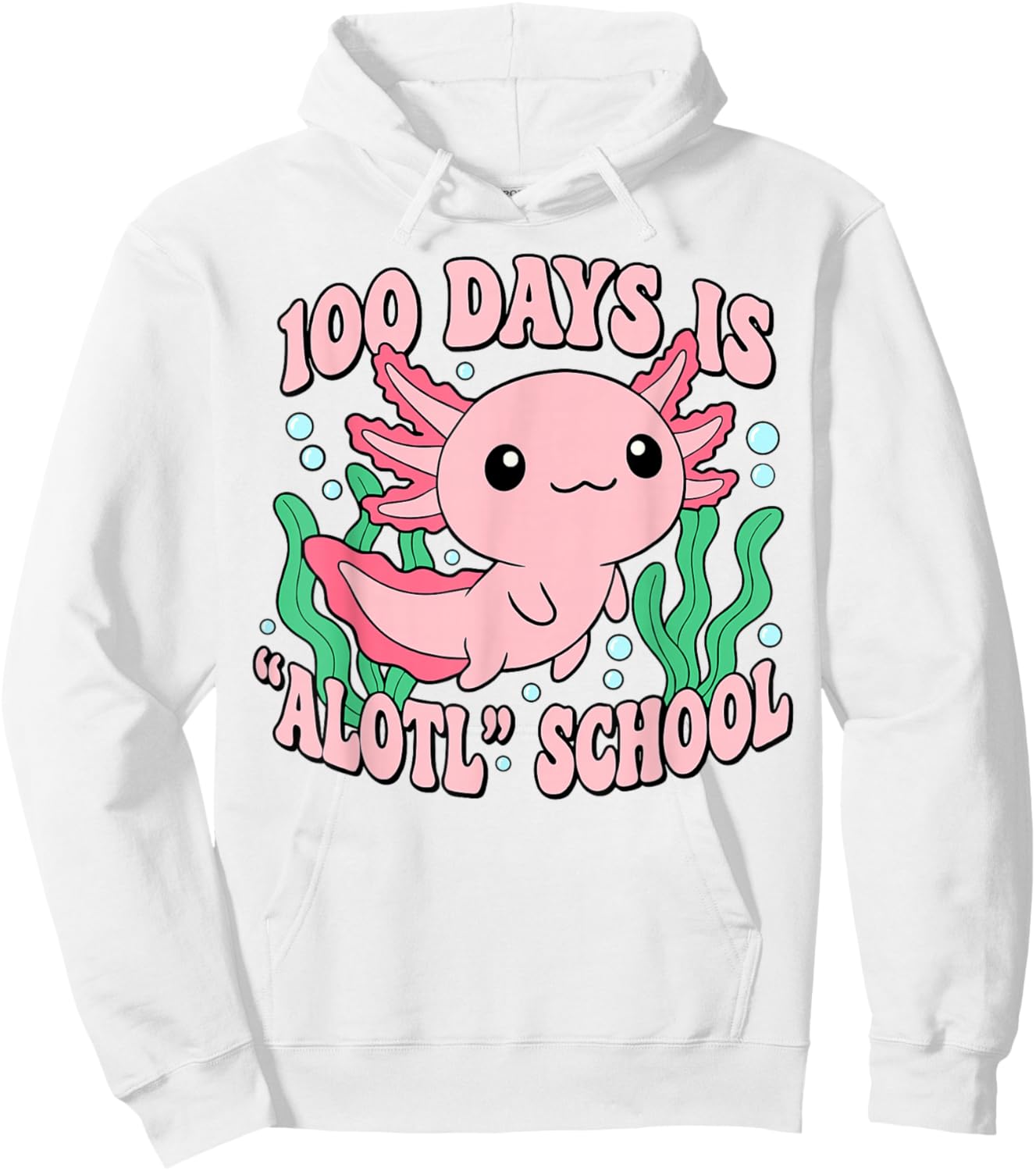 Axolotl 100 Days of School Shirt Girls 100th Day of School Hoodie - Hoodie | White