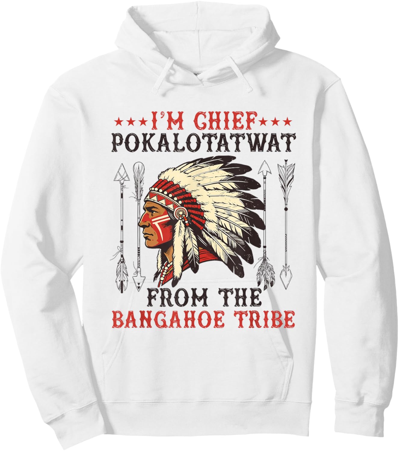 I'm Chief polkaotatwat from The Tribe Native American Pride Hoodie - Hoodie | White