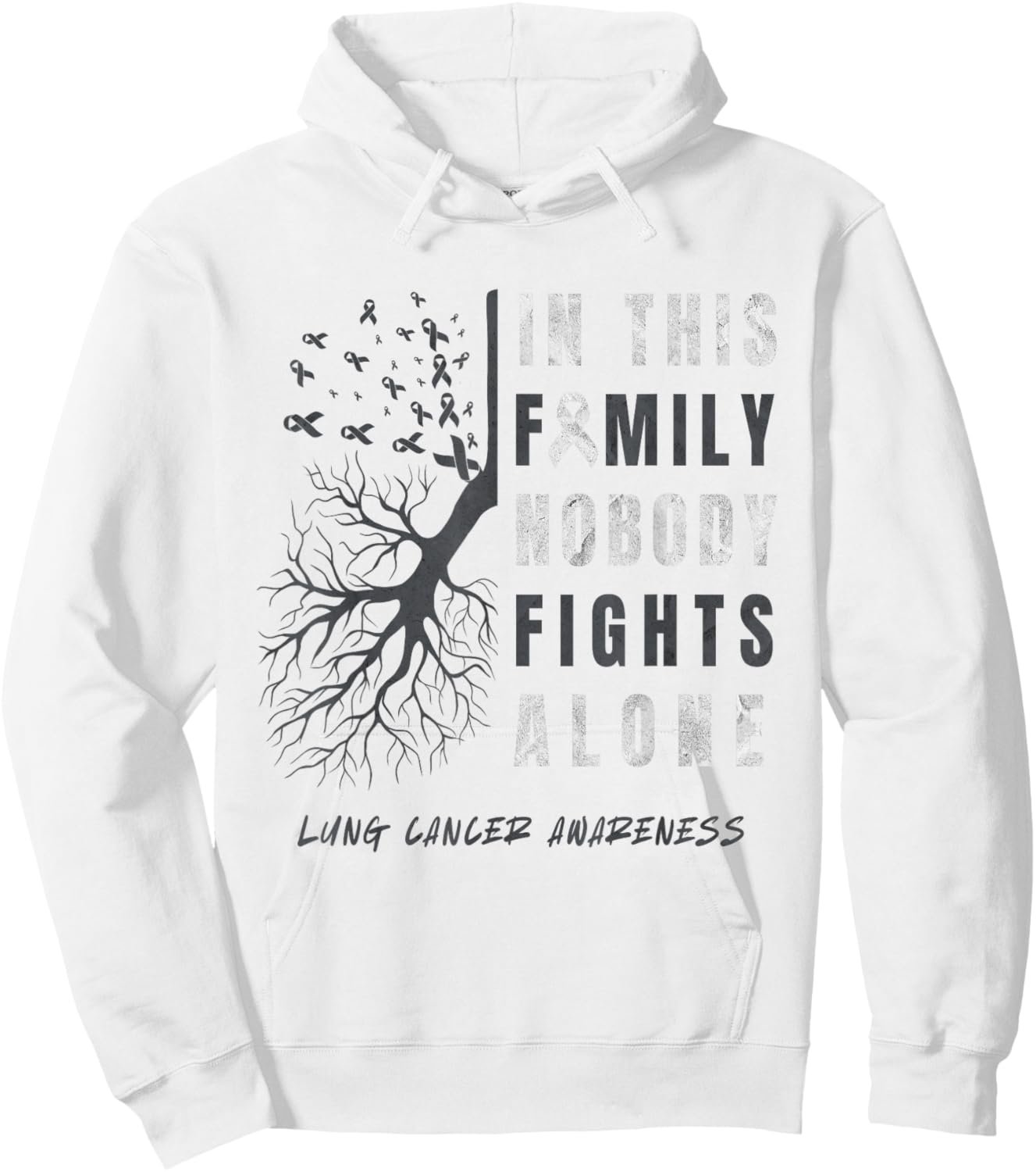 Lung Cancer Awareness Nobody Fights Alone Ribbon Lung Cancer Hoodie - Hoodie | White