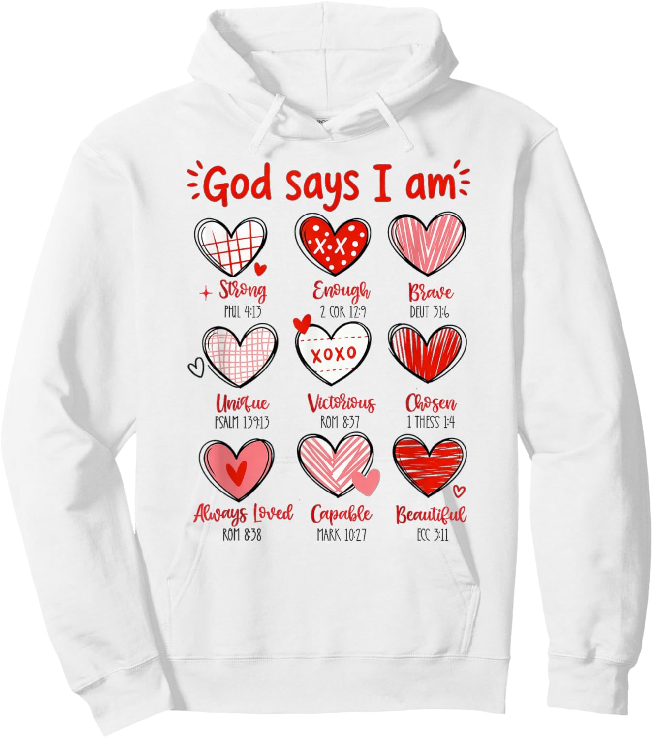 Valentine God Says I Am Heart Hoodie - Hoodie | White