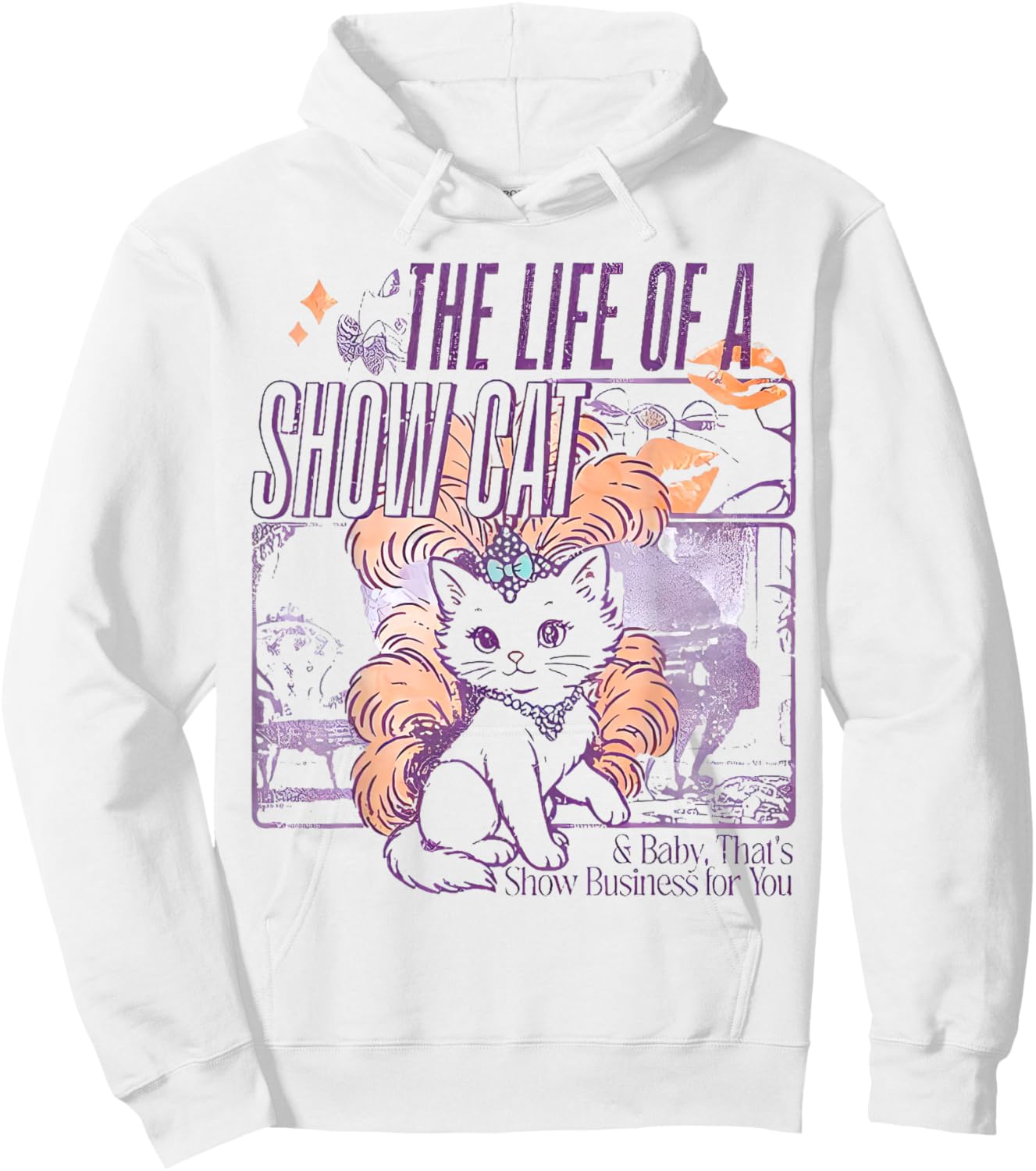 The Life of A Showcat Funny Cat, Cat Lover Men Women Hoodie - Hoodie | White