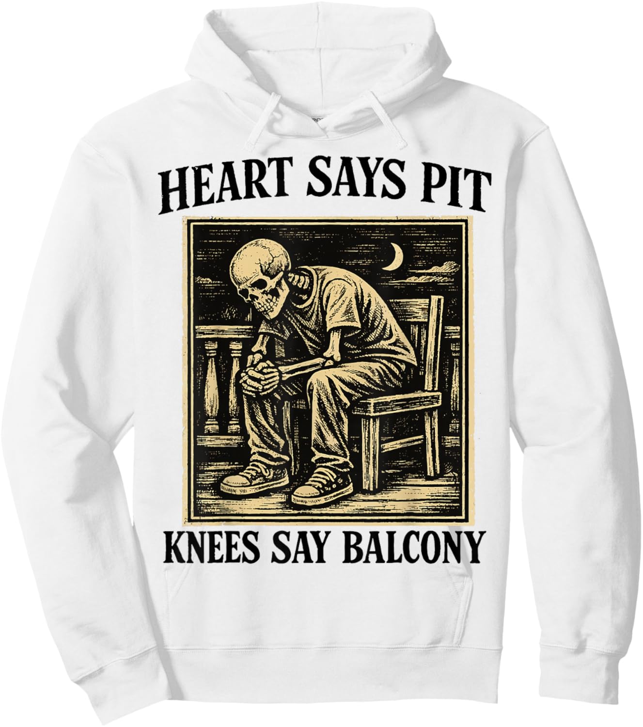 Heart Says Pit Knees Say Balcony Funny Concert Humor Hoodie - Hoodie | White