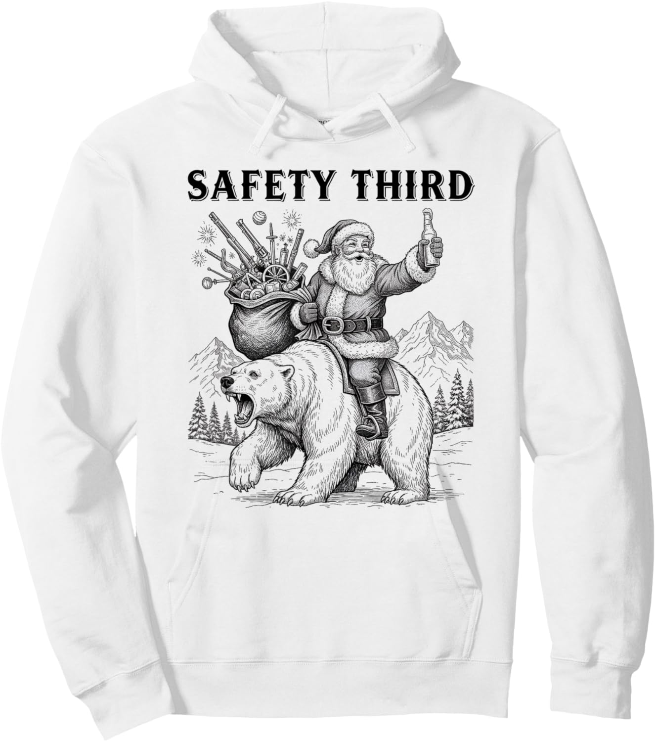 Safety Third Funny Sarcastic Christmas Safety Third Hoodie - Hoodie | White