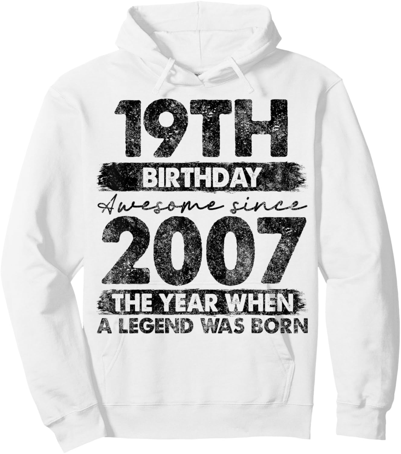 19 Year Old Gifts Vintage 2007 Limited Edition 19th Birthday Hoodie - Hoodie | White