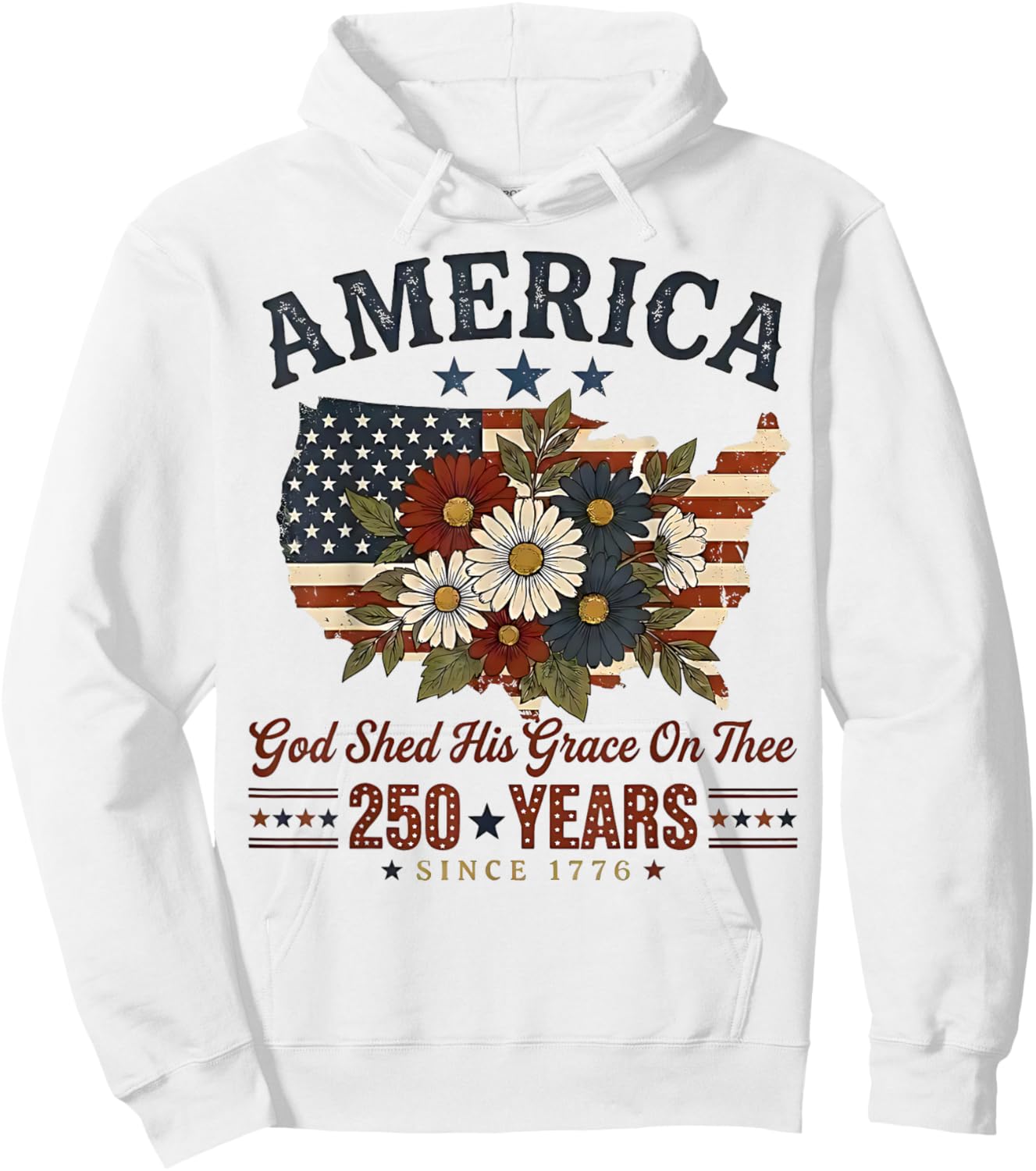 America 250 Years Flag Floral God Shed His Grace On Thee Hoodie - Hoodie | White