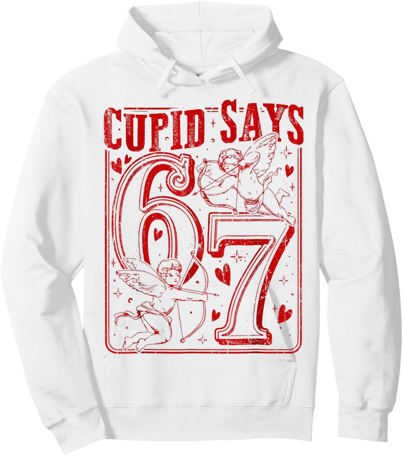 67 Cupid Says Six Seven Hoodie - Hoodie | White
