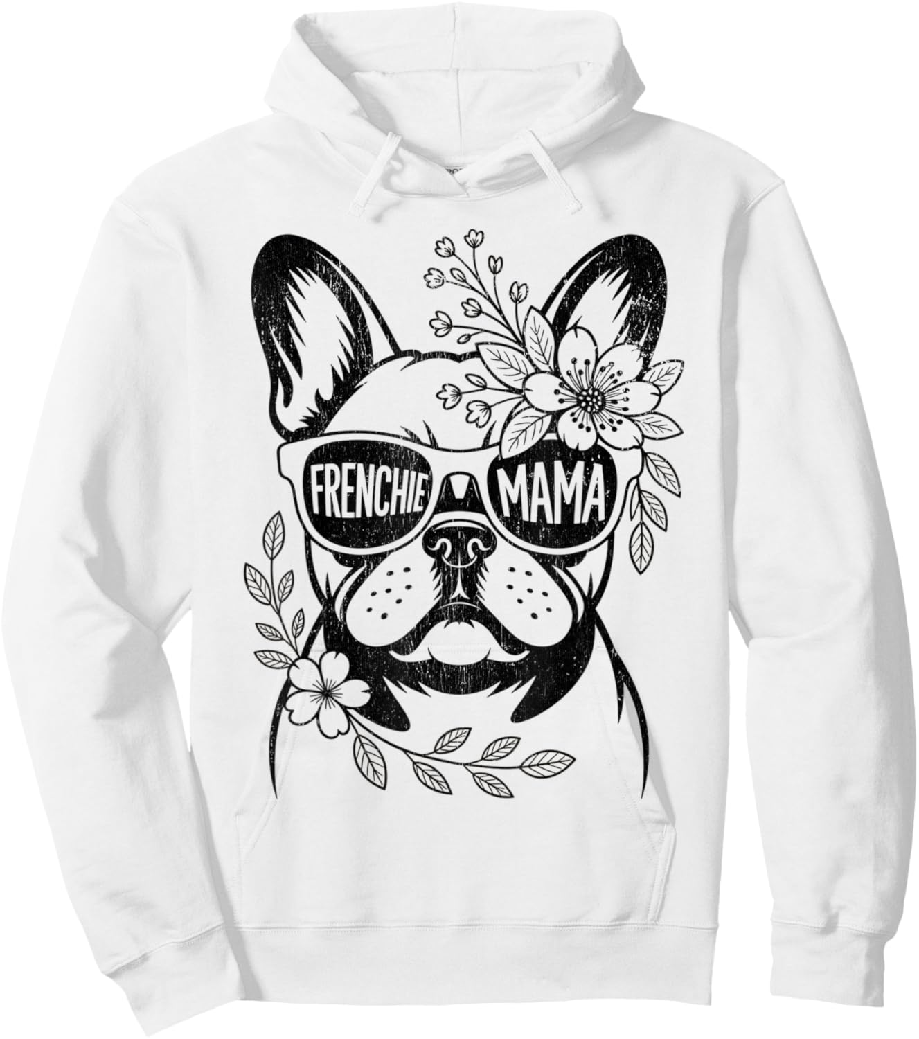 Funny French Bulldog Mom Cute Frenchie Mama for Dog Lover Hoodie - Hoodie | White