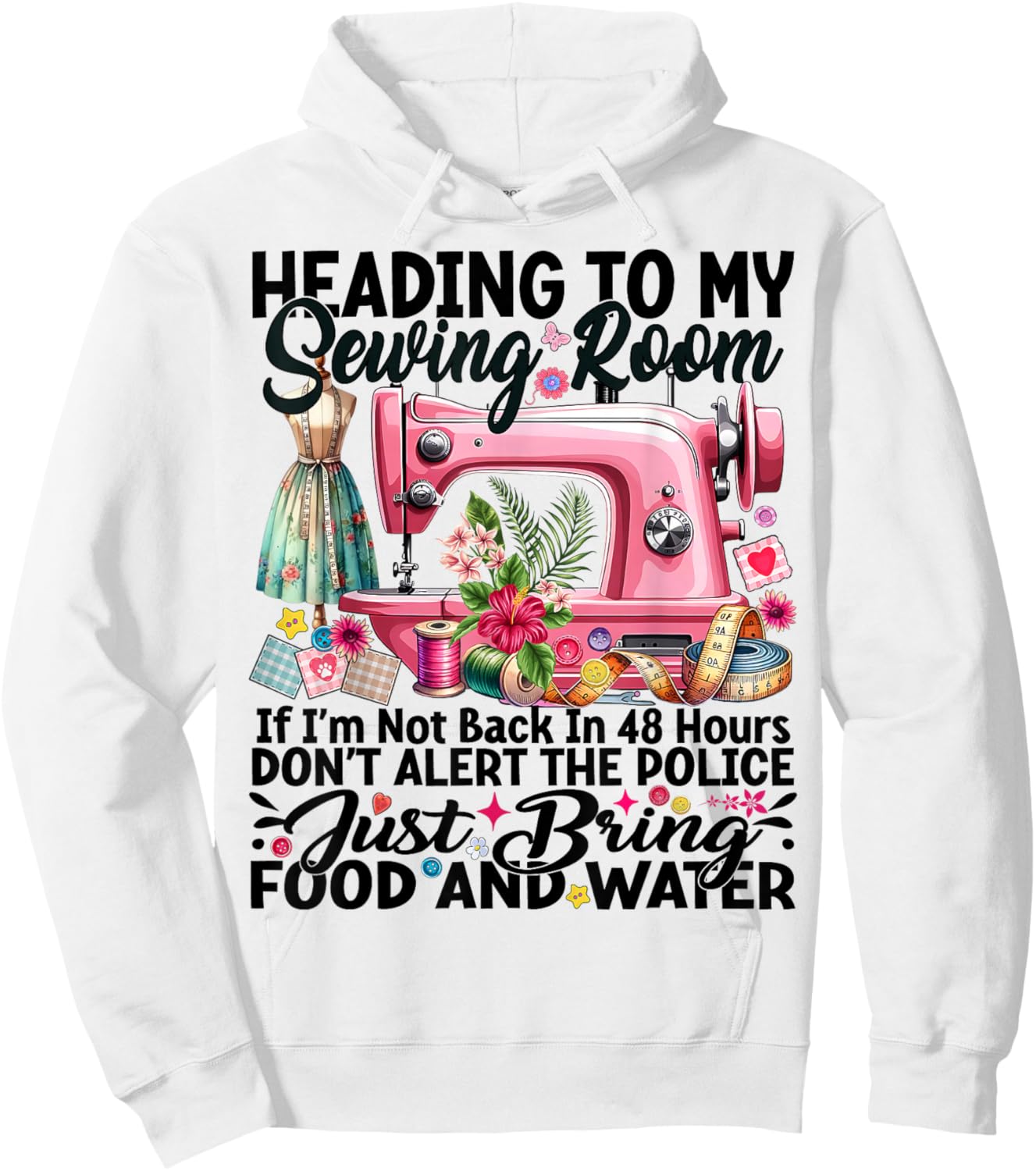 Cute Quilting Quilter Sewer Sewing Heading to My Sewing Room Hoodie - Hoodie | White
