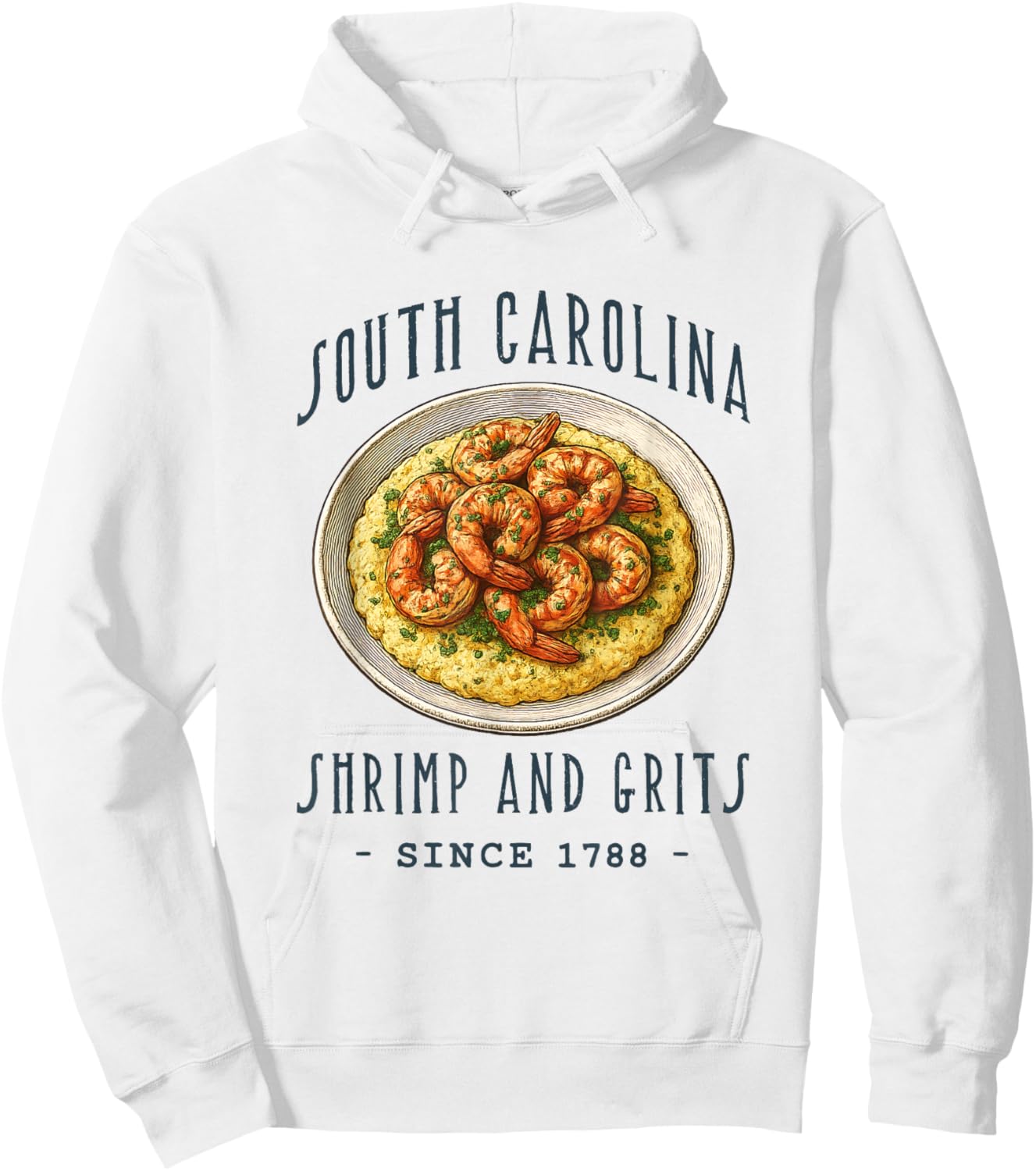 South Carolina Shrimp and Grits. Food Lovers Hoodie - Hoodie | White
