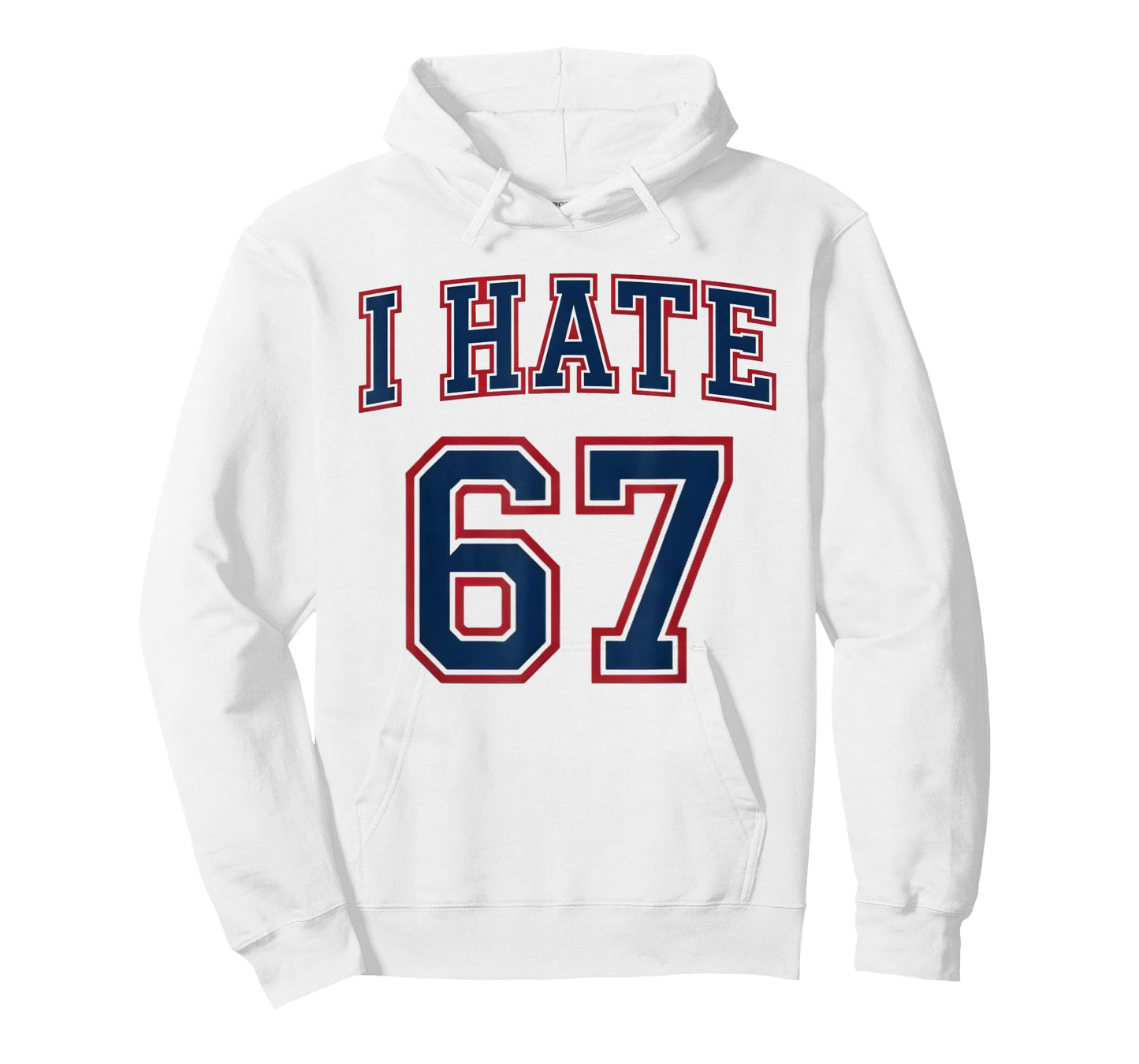 Funny Meme Men Women Anti 6 7 Tee Six Seven Slang I Hate 67 T-Shirt