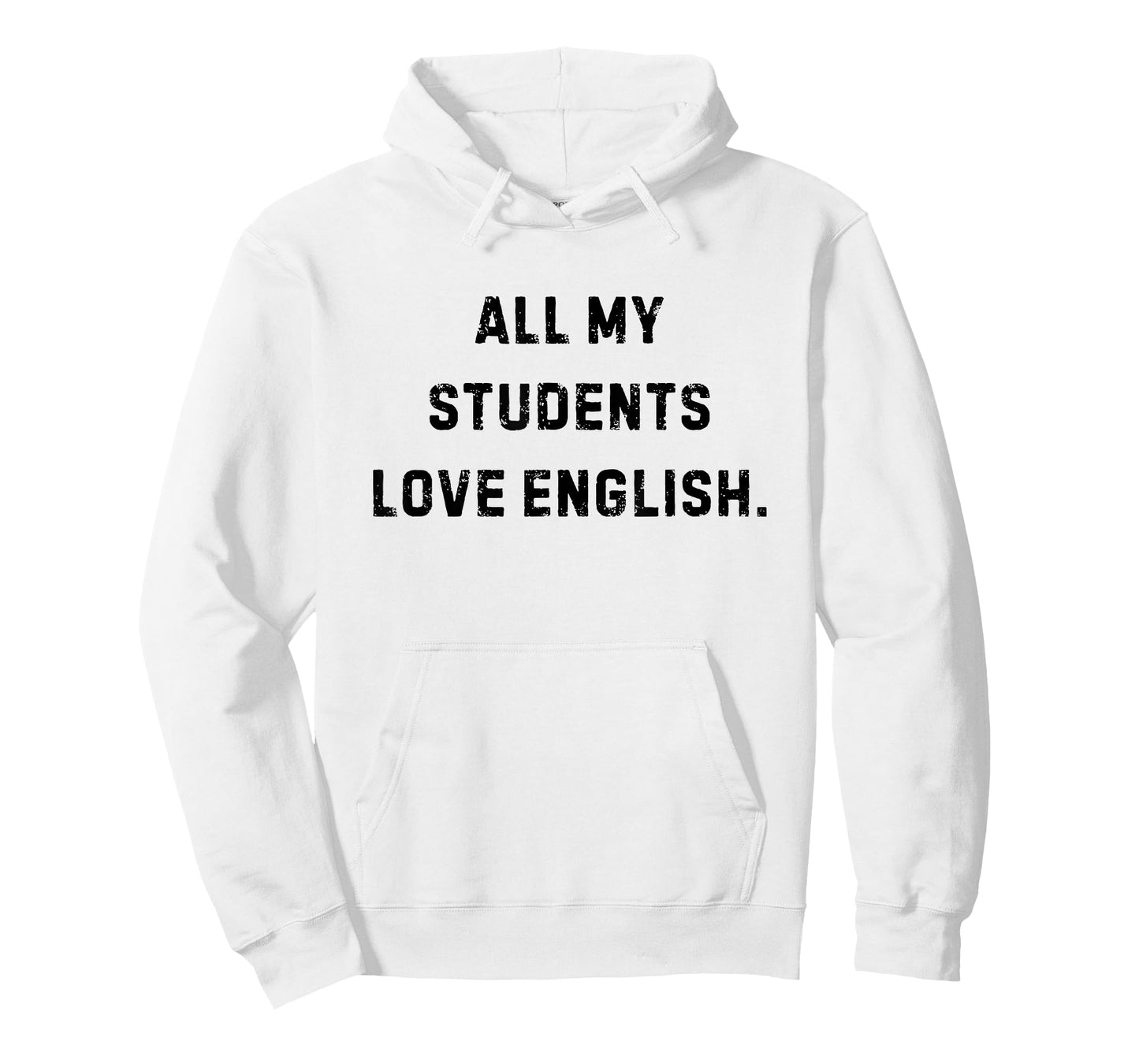 All My Students Love English Funny Teacher White Lie Party T-Shirt