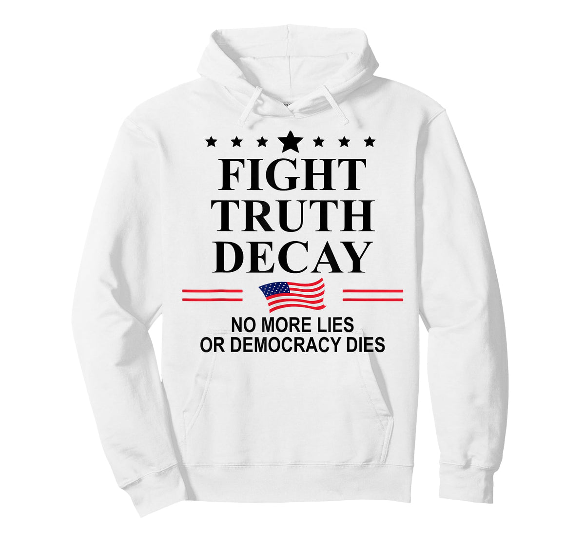 Fight Truth Decay Protest Sign,Defend Democracy Dies Silence T-Shirt