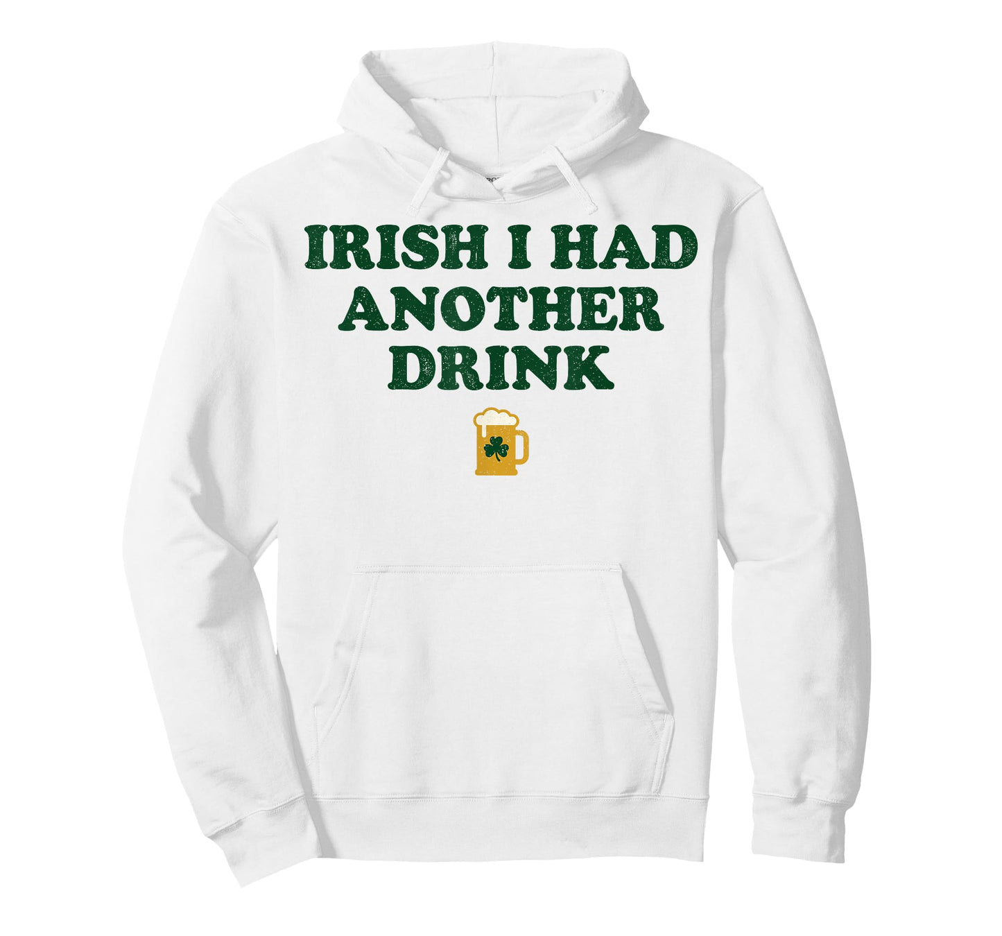 Beer Irish I Had Another Drink Funny St Patrick's Day T-Shirt