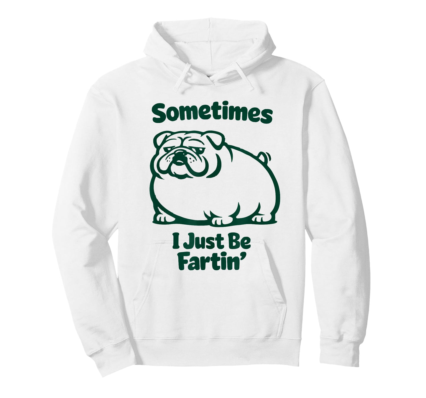 Sometimes I Just Be Fartin' Dog Farting English Bulldog T-Shirt