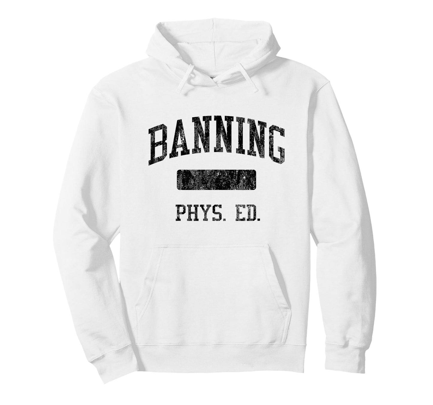 Banning High School HS Wilmington CA PHYS Ed T-Shirt