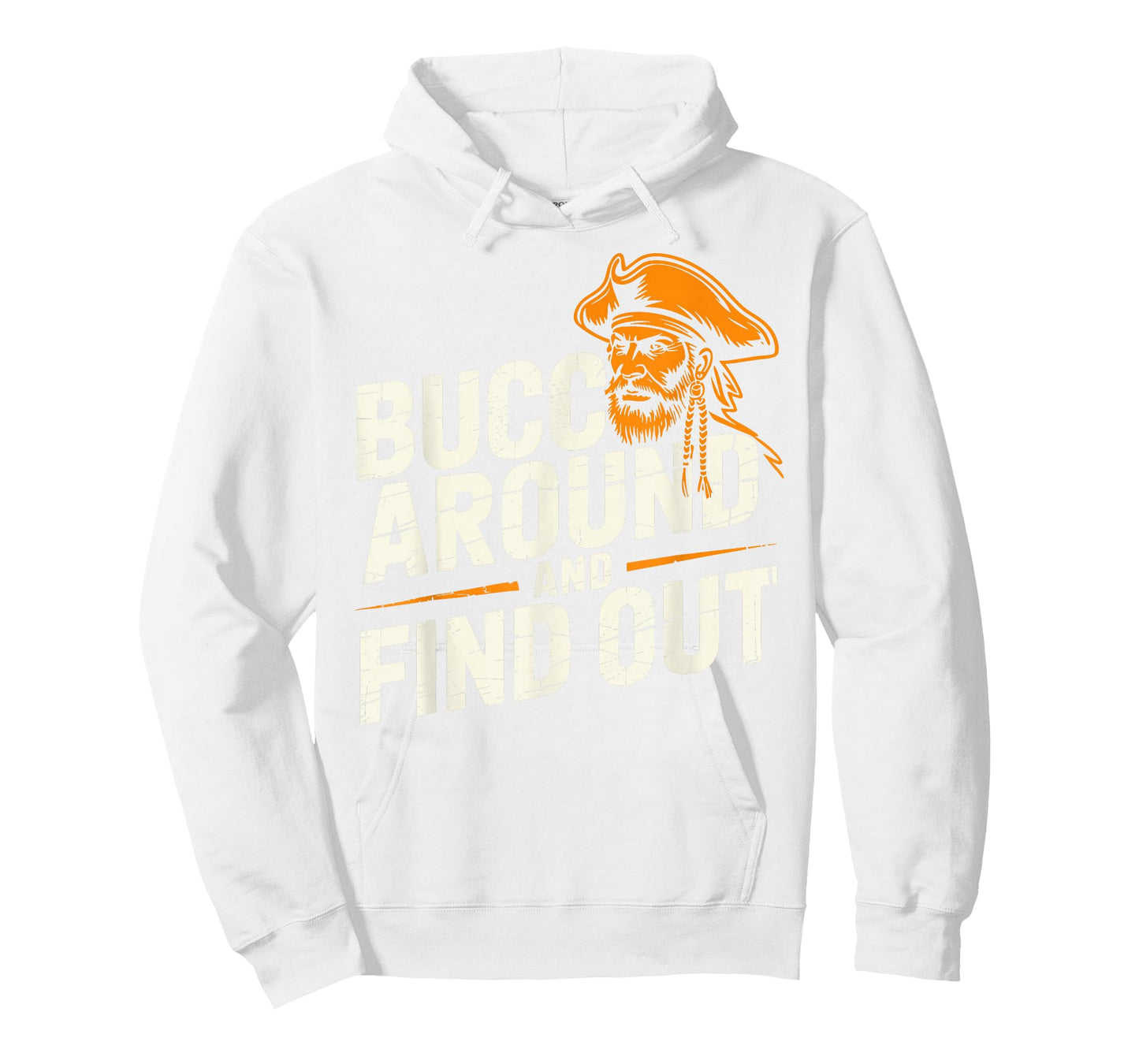 Bucc Around and Find Out Vintage Funny Humor T-Shirt
