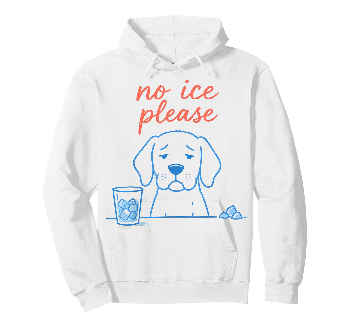 No Ice Please Funny Dog Meme No Ice Mens Womens Dog Lovers T-Shirt