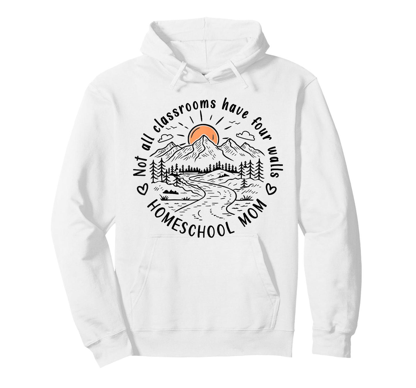 Not All Classrooms Have Four Walls – Homeschool Mom T-Shirt