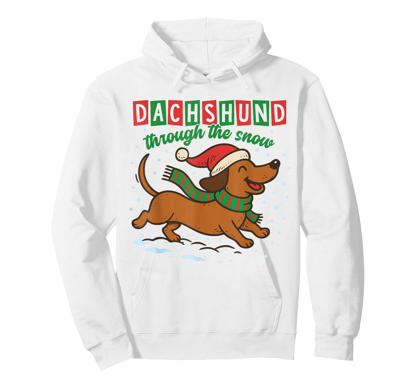 Dachshund Through The Snow Funny Christmas Wiener Dog T-Shirt