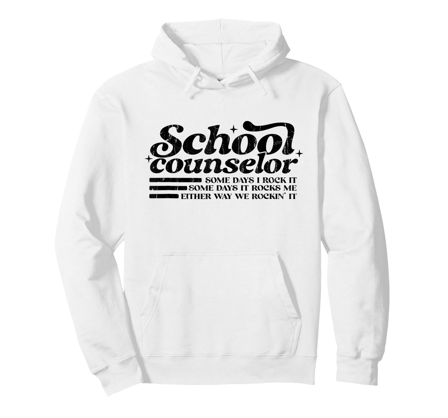 School Counselor, Some Days I Rock It, Some Days It Rocks Me T-Shirt