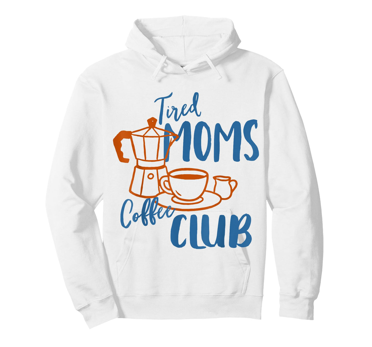 Coffee Lover Caffeinated Mom Life Tired Moms Coffee Club T-Shirt