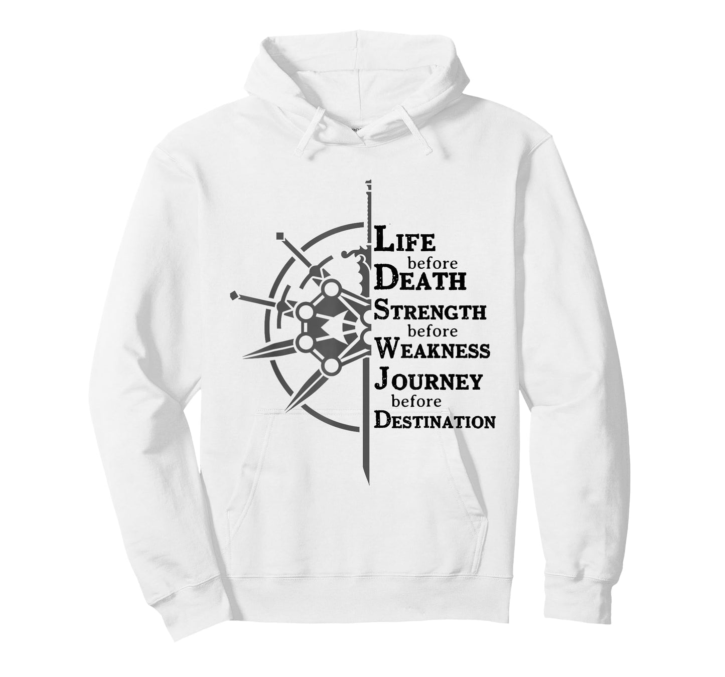 Life Before Death, Strength Before Weakness T-Shirt
